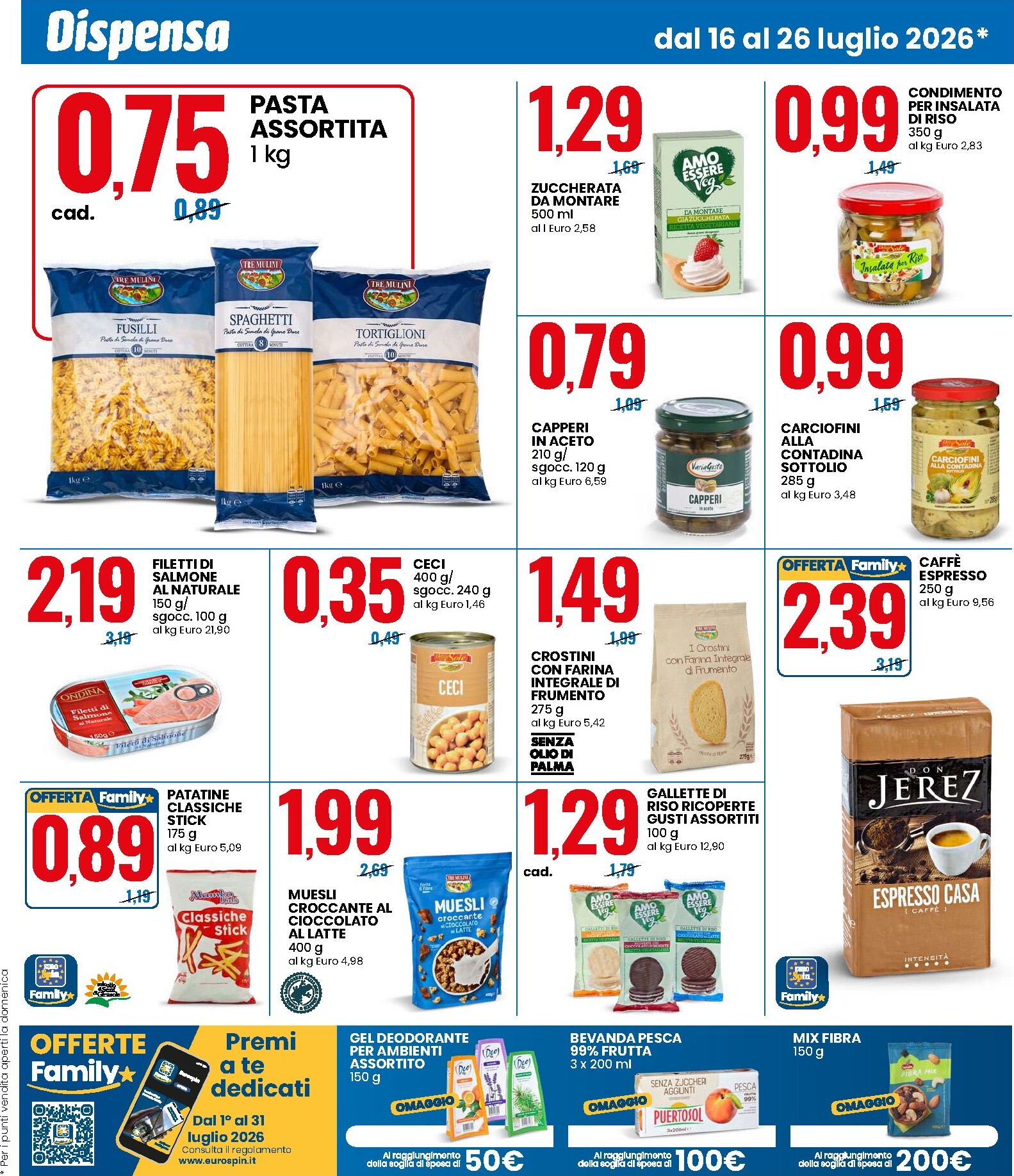 eurospin - Volantino futuro Eurospin - SCONTO DEL 30% SU TANTI PRODOTTI valido dal giovedì 16/07/2026 al domenica 26/07/2026 - page: 5