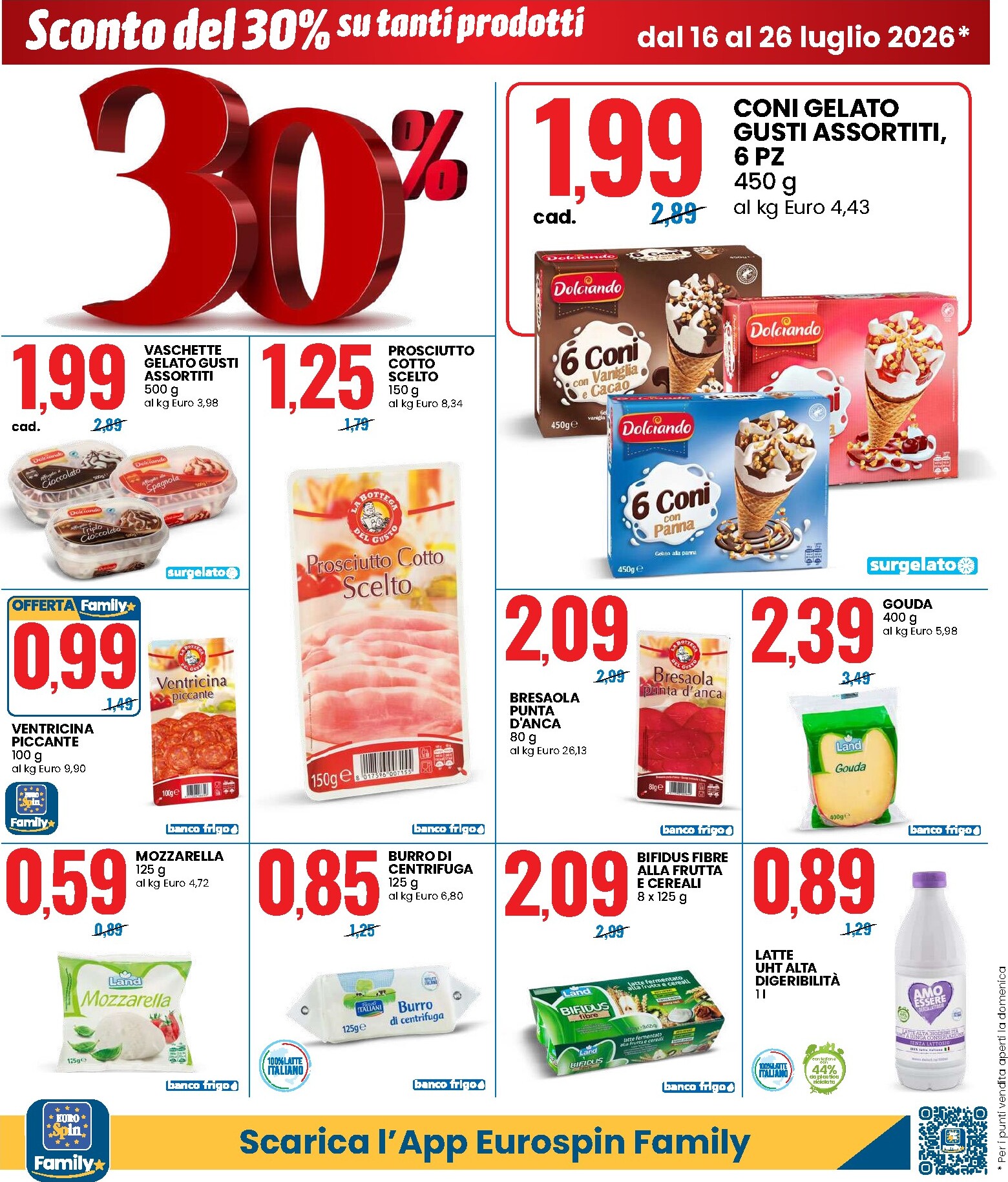 eurospin - Volantino futuro Eurospin - SCONTO DEL 30% SU TANTI PRODOTTI valido dal giovedì 16/07/2026 al domenica 26/07/2026 - page: 2