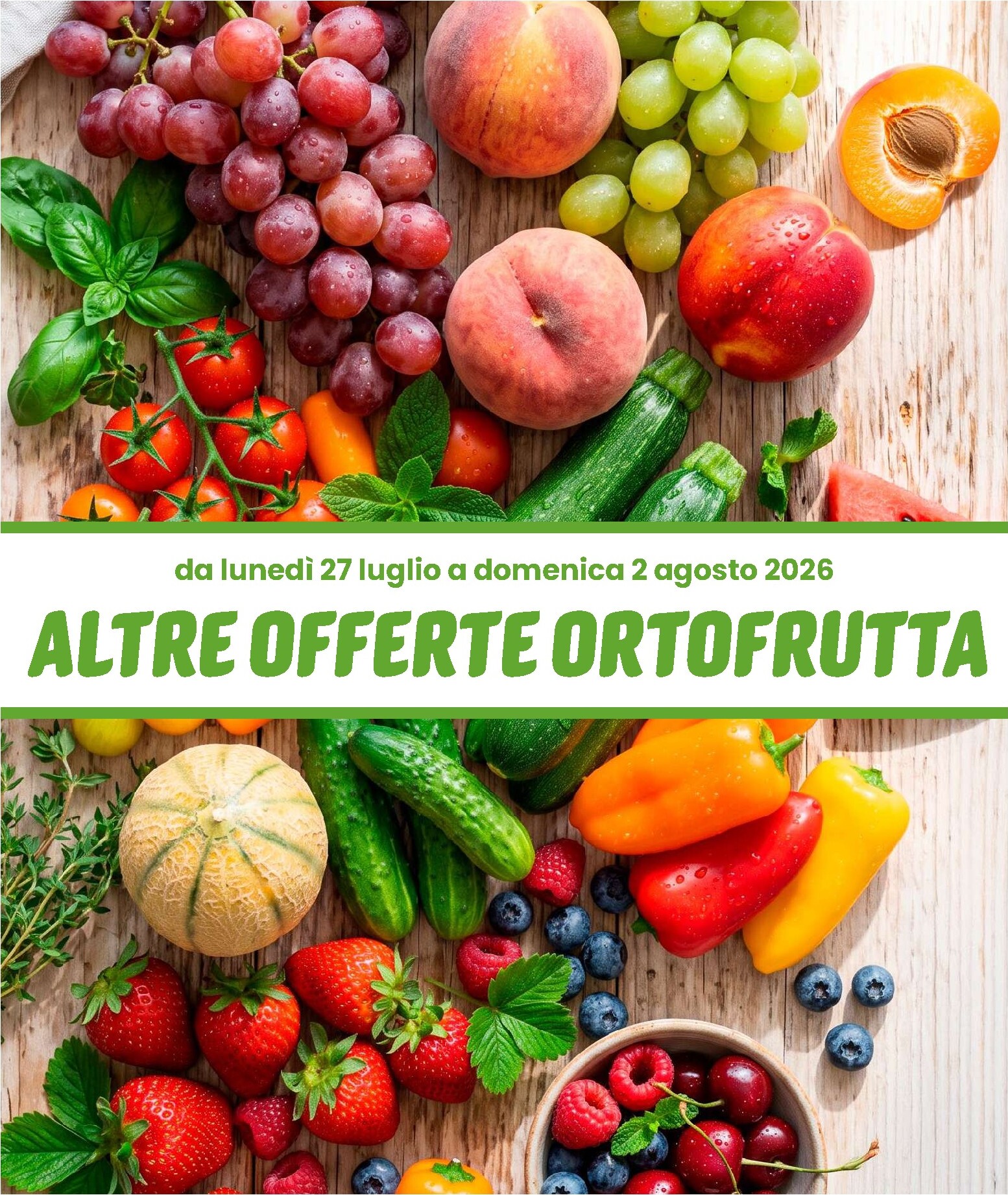 eurospin - Volantino attuale di Eurospin - Altre Offerte Ortofrutta valido dal lunedì 27/07/2026 al domenica 02/08/2026