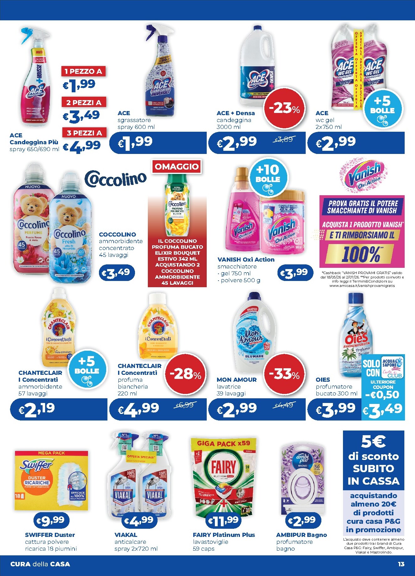 acqua-e-sapone - Volantino futuro Acqua e Sapone - Oltre la Convenienza valido dal giovedì 11/06/2026 al sabato 01/08/2026 - page: 13