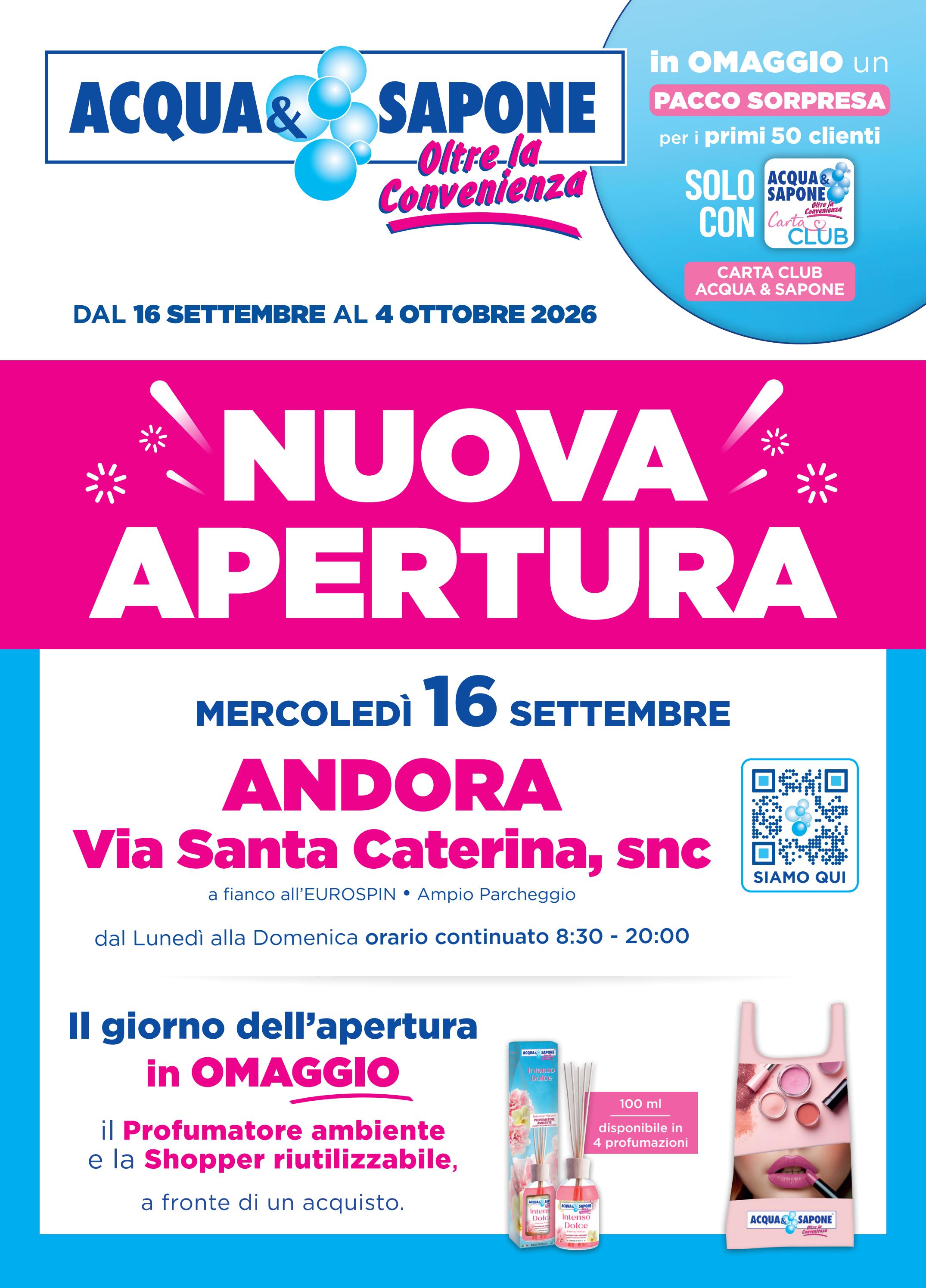 acqua-e-sapone - Volantino futuro Acqua e Sapone - Nuova Apertura Andora valido dal mercoledì 16/09/2026 al domenica 04/10/2026