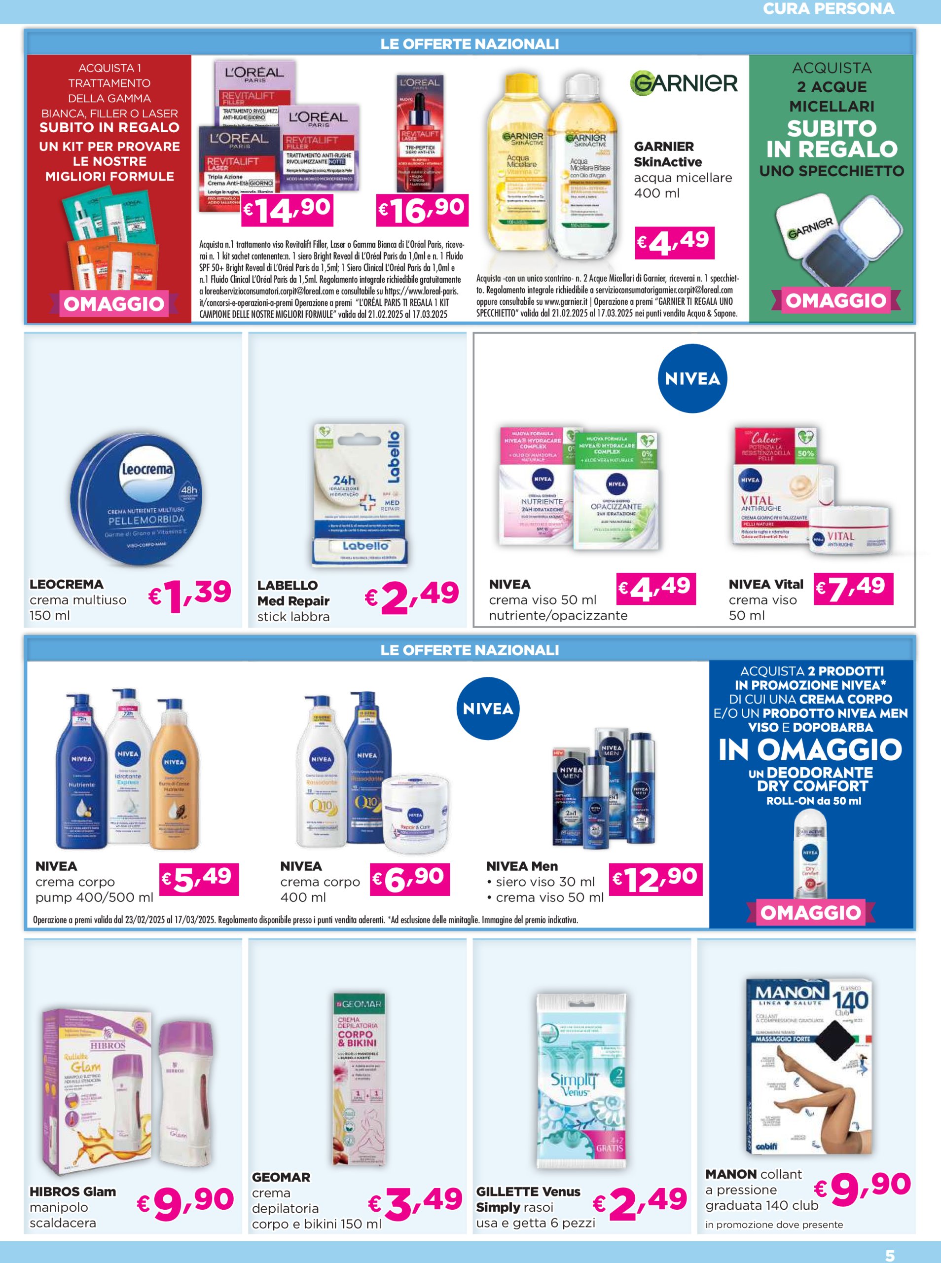 acqua-e-sapone - Volantino Acqua e Sapone - Abruzzo, Basilicata, Campania, Calabria, Lazio, Liguria, Lombardia, Marche, Molise, Piemonte, Puglia, Sardegna e Valle d’Aosta valido dal 27/02 al 16/03 - page: 5