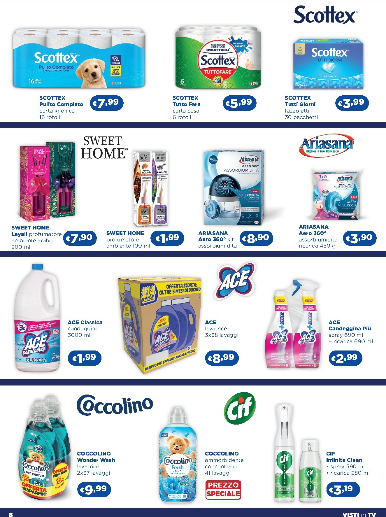 acqua-e-sapone - Volantino Acqua e Sapone - Abruzzo, Basilicata, Campania, Calabria, Lazio, Liguria, Lombardia, Marche, Molise, Piemonte, Puglia, Sardegna, Valle d’Aosta e Arezzo valido dal 05/02/2026 al 25/02/2026 - page: 8