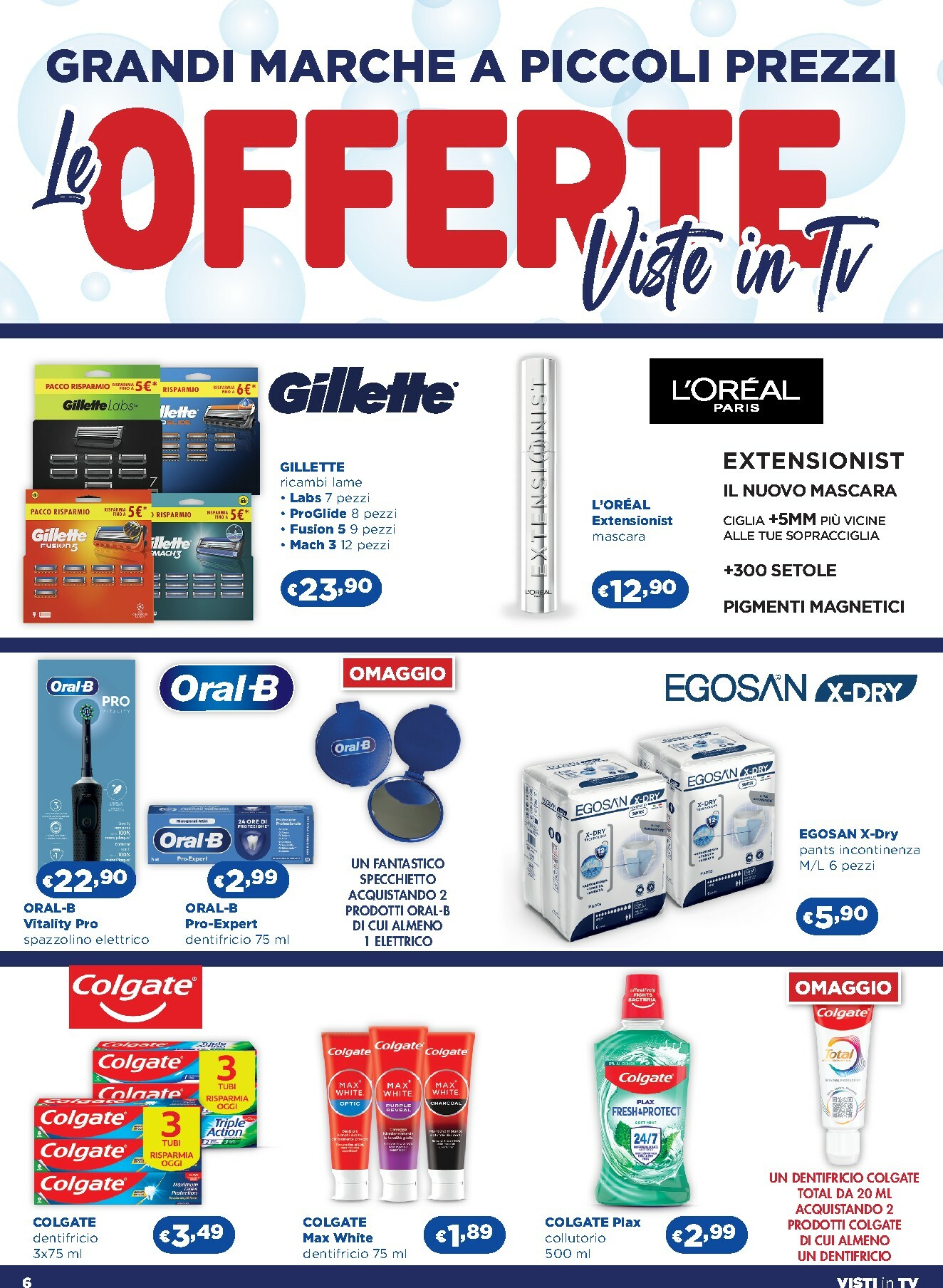 acqua-e-sapone - Volantino Acqua e Sapone - Abruzzo, Basilicata, Campania, Calabria, Lazio, Liguria, Lombardia, Marche, Molise, Piemonte, Puglia, Sardegna, Valle d’Aosta e Arezzo valido dal 05/02/2026 al 25/02/2026 - page: 6