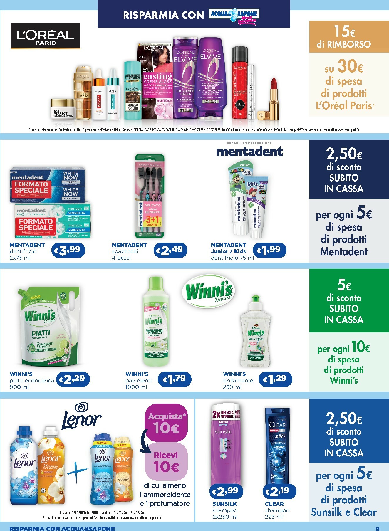 acqua-e-sapone - Volantino Acqua e Sapone - Abruzzo, Basilicata, Campania, Calabria, Lazio, Liguria, Lombardia, Marche, Molise, Piemonte, Puglia, Sardegna, Valle d’Aosta e Arezzo valido dal 05/02/2026 al 25/02/2026 - page: 9