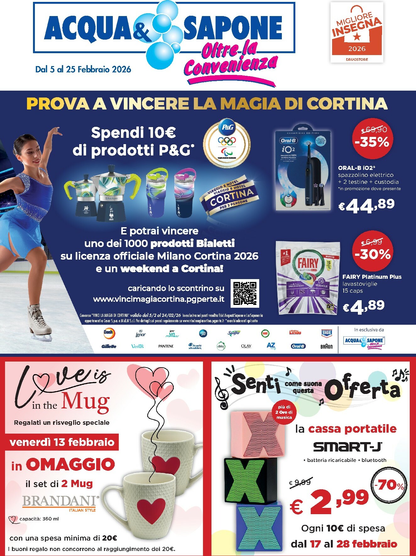 acqua-e-sapone - Volantino Acqua e Sapone - Abruzzo, Basilicata, Campania, Calabria, Lazio, Liguria, Lombardia, Marche, Molise, Piemonte, Puglia, Sardegna, Valle d’Aosta e Arezzo valido dal 05/02/2026 al 25/02/2026