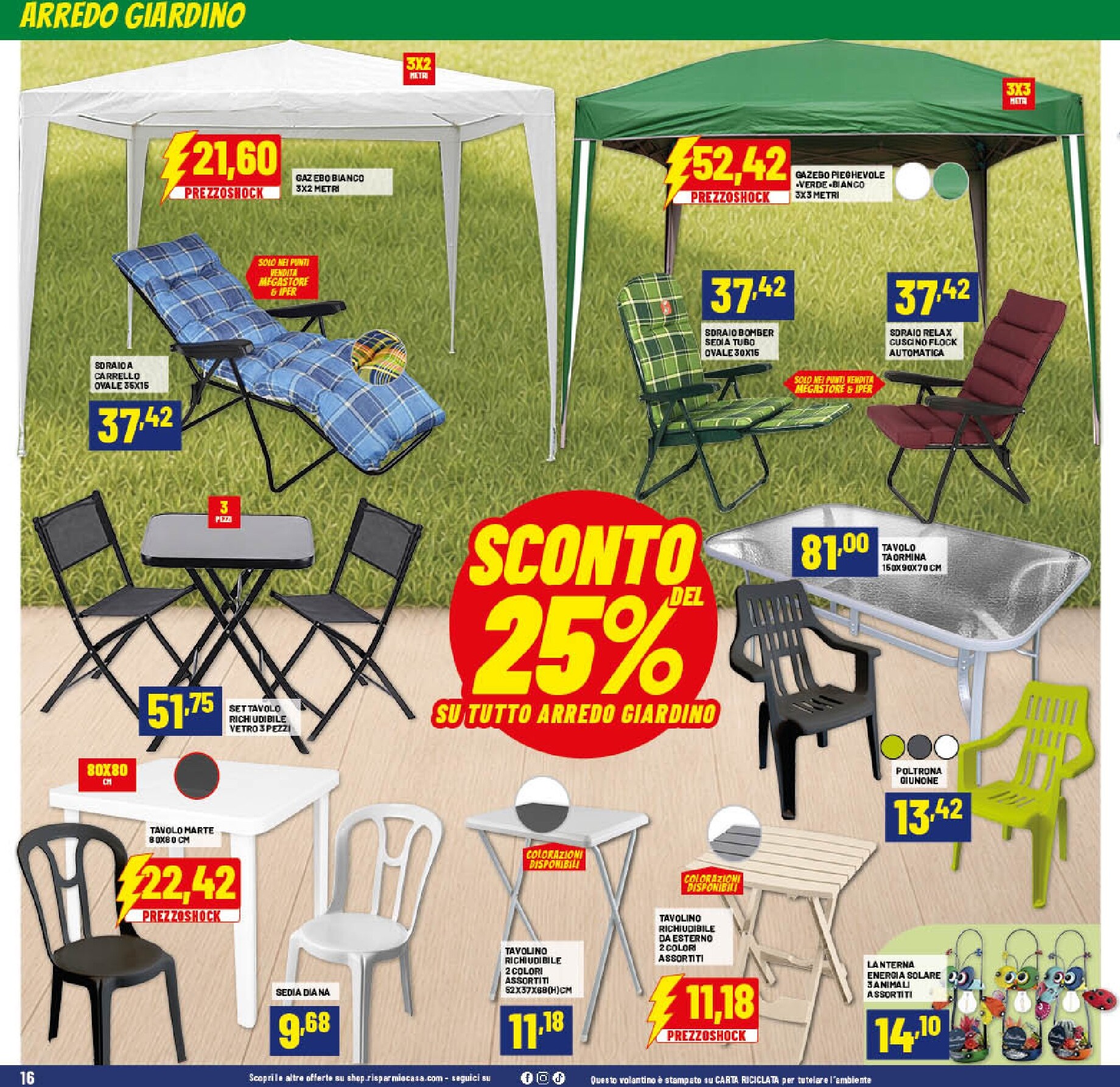 risparmio-casa - Volantino attuale di Risparmio Casa valido dal mercoledì 22/07/2026 al domenica 09/08/2026 - page: 16