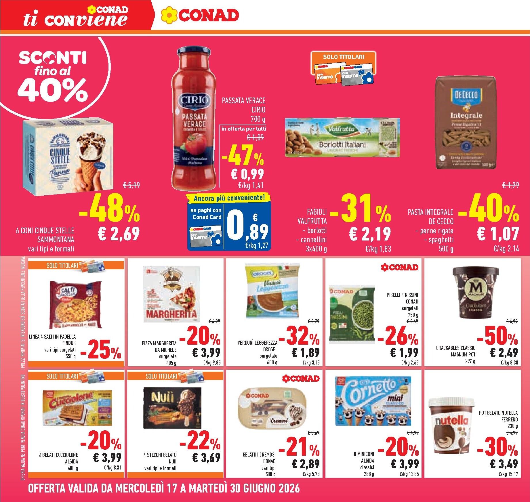 conad - Volantino futuro Conad - Sconti fino al 40% valido dal mercoledì 17/06/2026 al martedì 30/06/2026 - page: 18
