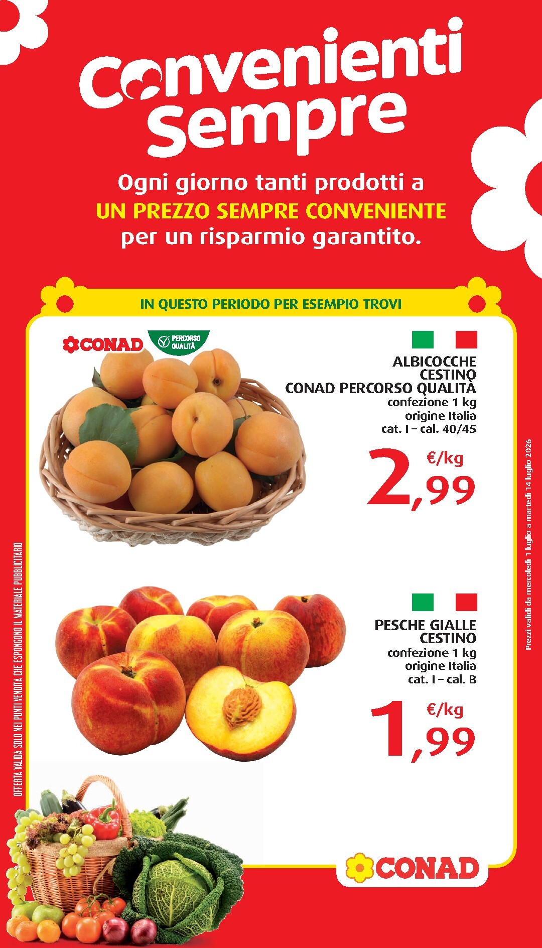 conad - Volantino attuale di Conad - Convenienti Sempre valido dal mercoledì 01/07/2026 al martedì 14/07/2026