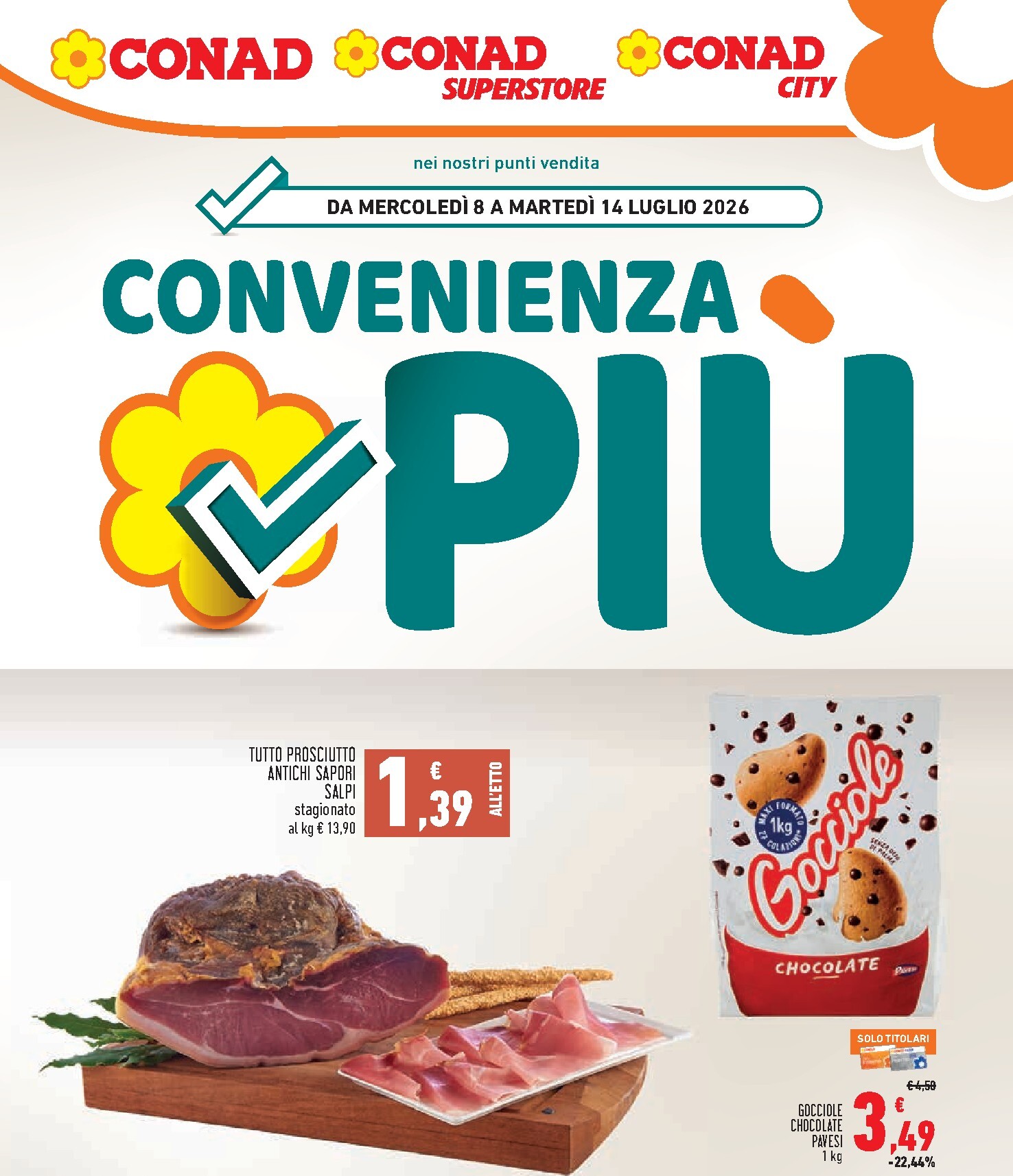 conad - Volantino attuale di Conad - Convenienza Piú valido dal mercoledì 08/07/2026 al martedì 14/07/2026