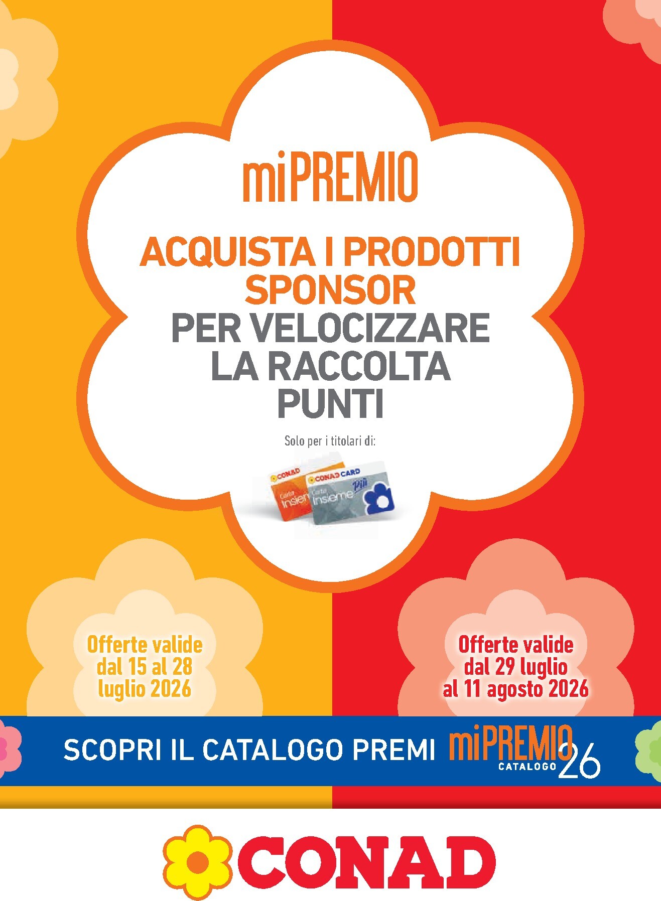 conad - Volantino Conad City - miPremio per la prossima settimana dal mercoledì 15/07/2026 al martedì 11/08/2026