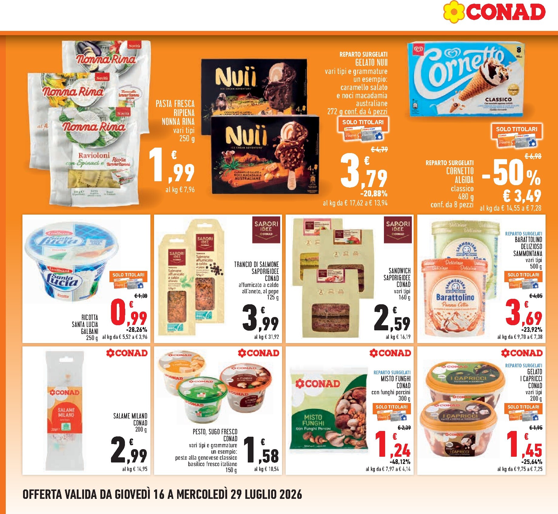 conad - Volantino futuro Conad valido dal giovedì 16/07/2026 al mercoledì 29/07/2026 - page: 16