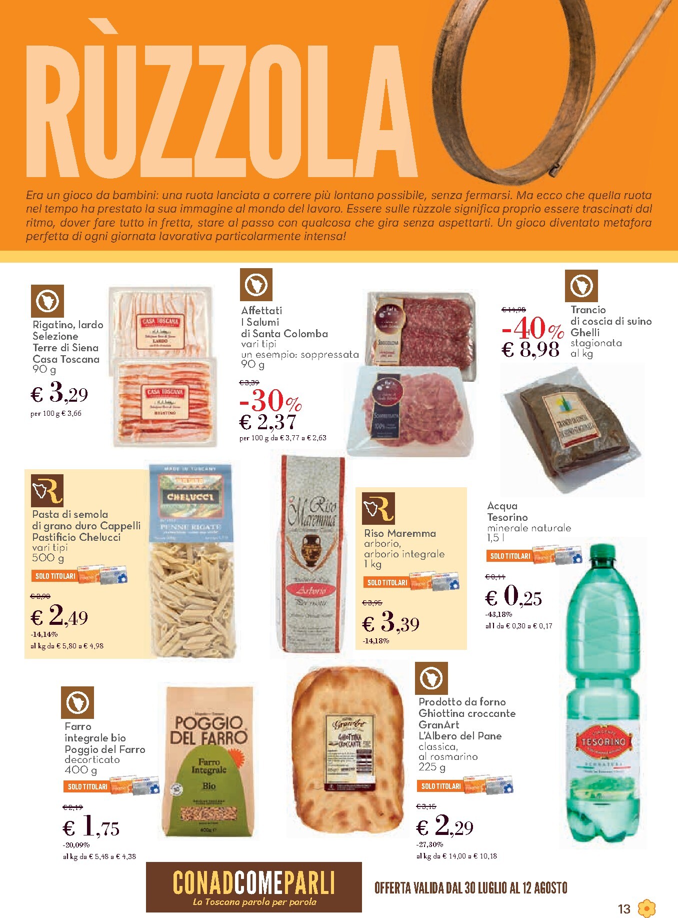 conad - Volantino Conad - Sorvallo per la prossima settimana dal giovedì 30/07/2026 al mercoledì 12/08/2026 - page: 13