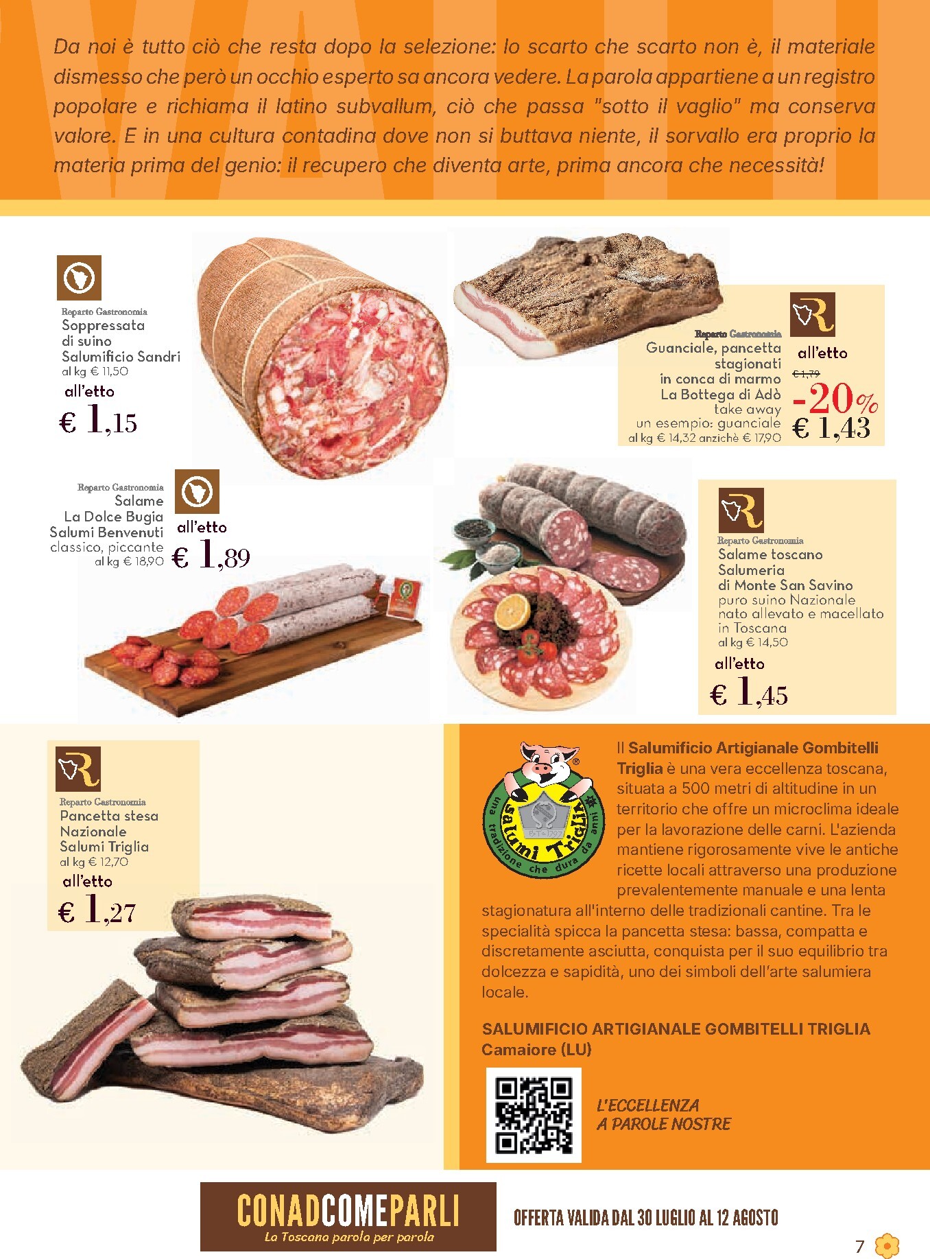 conad - Volantino Conad - Sorvallo per la prossima settimana dal giovedì 30/07/2026 al mercoledì 12/08/2026 - page: 7