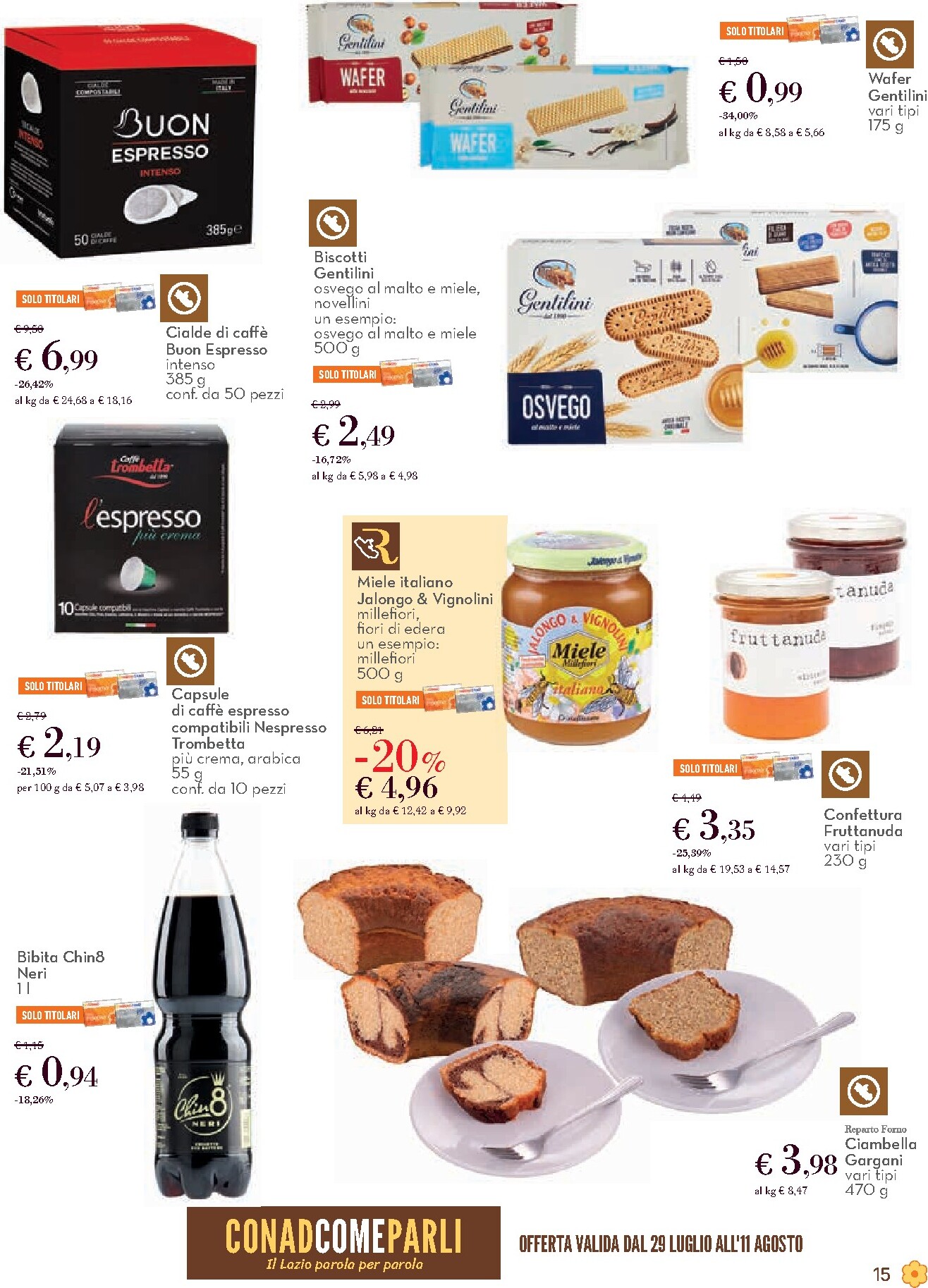 conad - Volantino Conad - Sapori e Mestieri per la prossima settimana dal mercoledì 29/07/2026 al martedì 11/08/2026 - page: 15