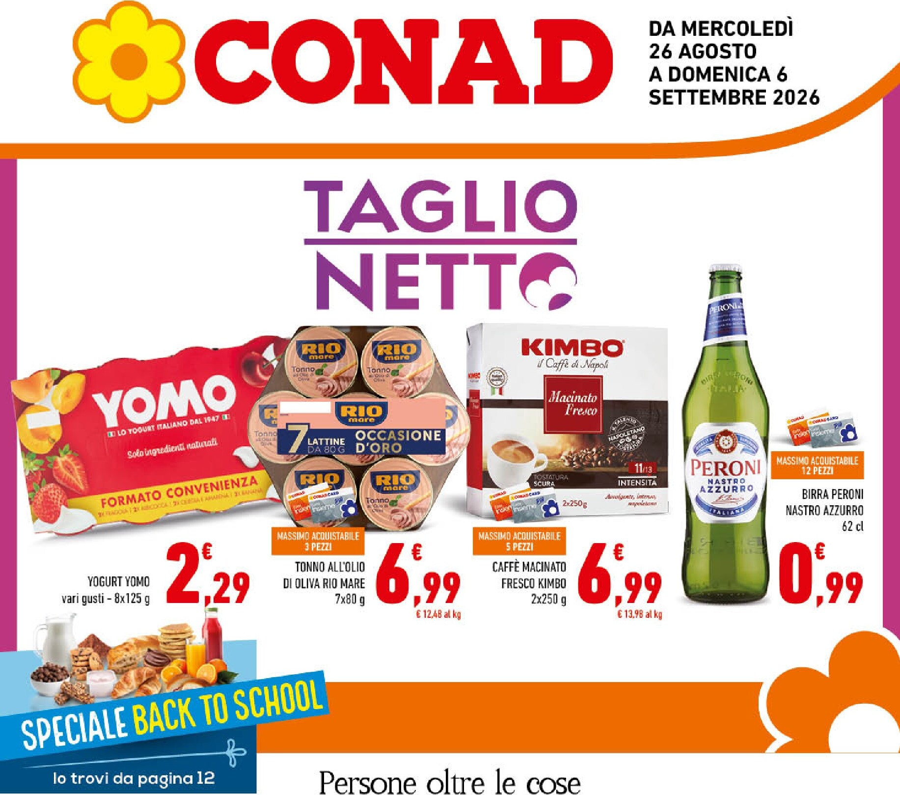 conad - Volantino futuro Conad valido dal mercoledì 26/08/2026 al domenica 06/09/2026