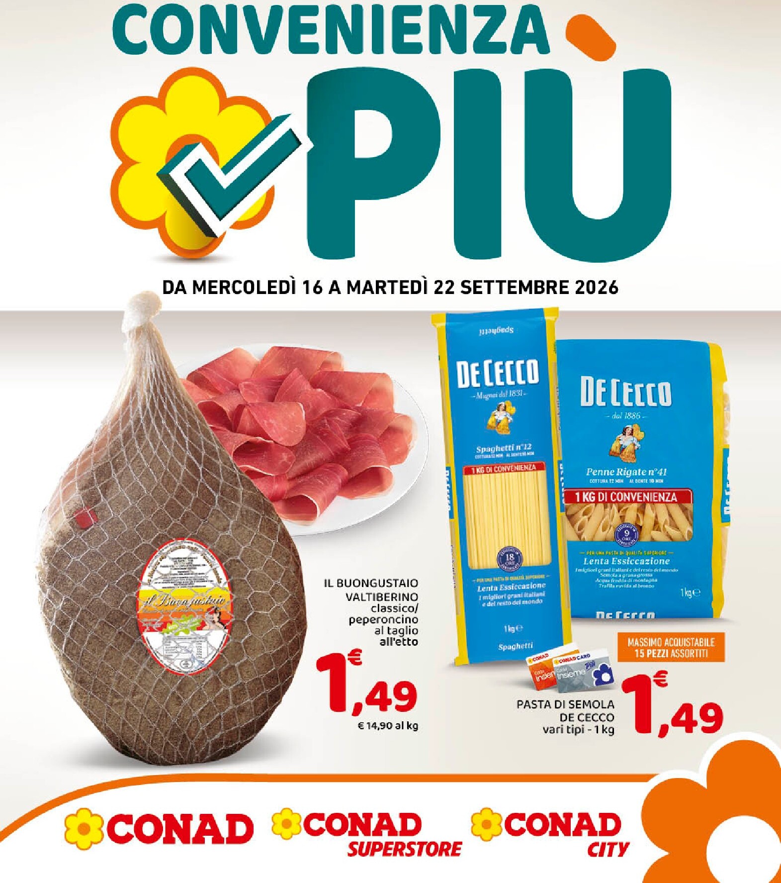 conad - Volantino attuale di Conad - Piú valido dal mercoledì 16/09/2026 al martedì 22/09/2026 - page: 1