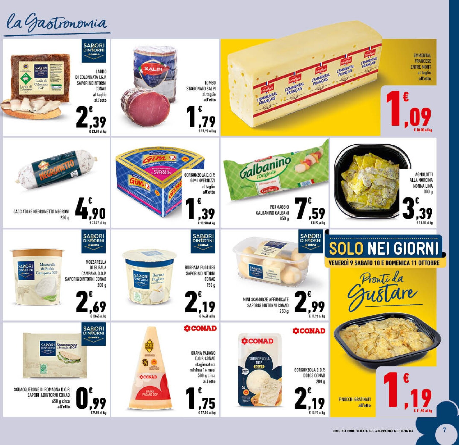 conad - Volantino futuro Conad - Frosinone, Latina, Rieti valido dal mercoledì 07/10/2026 al domenica 18/10/2026 - page: 7