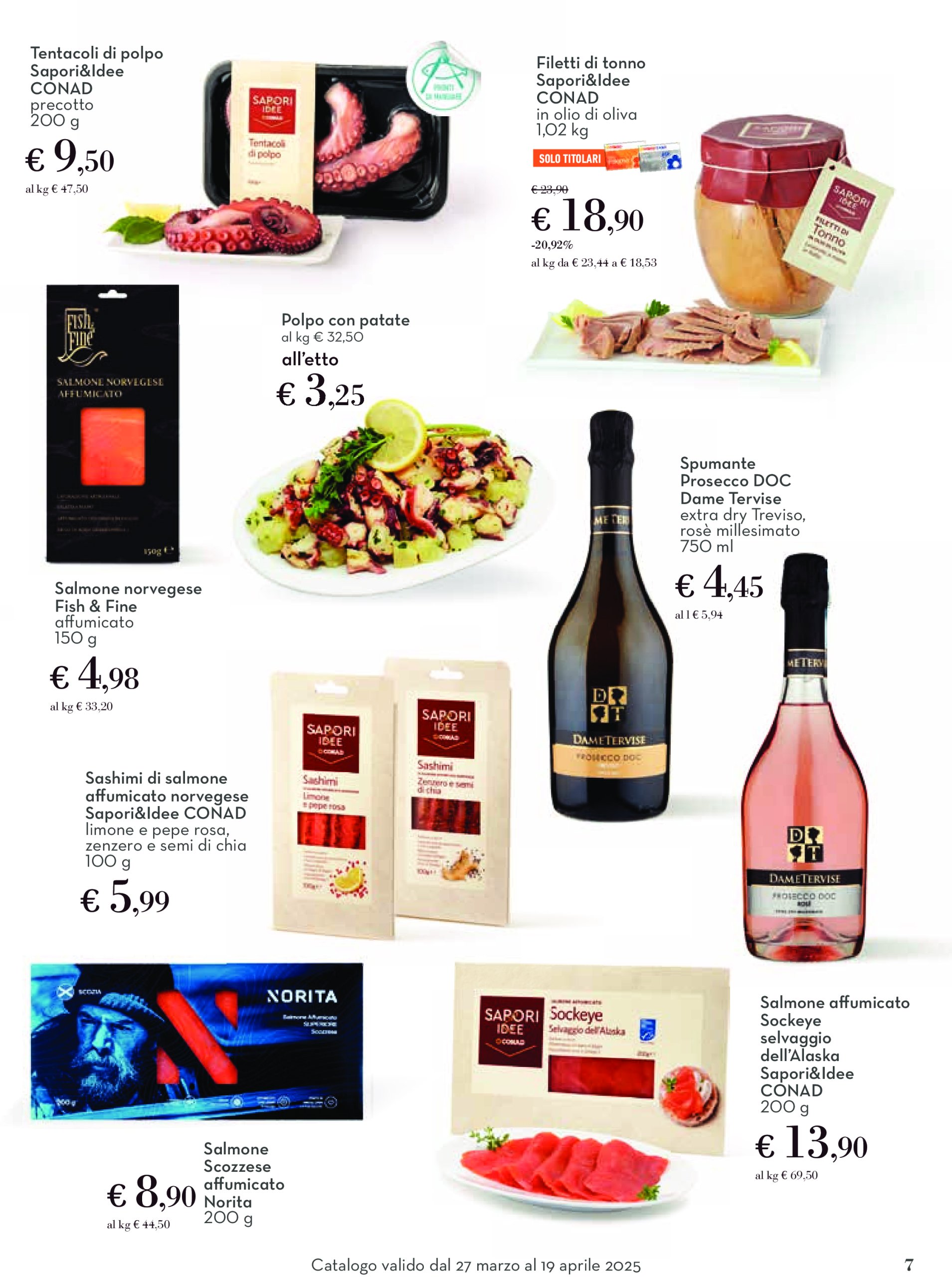conad - Volantino Conad - Pasqua valido dal 27/03 al 19/04 - page: 7