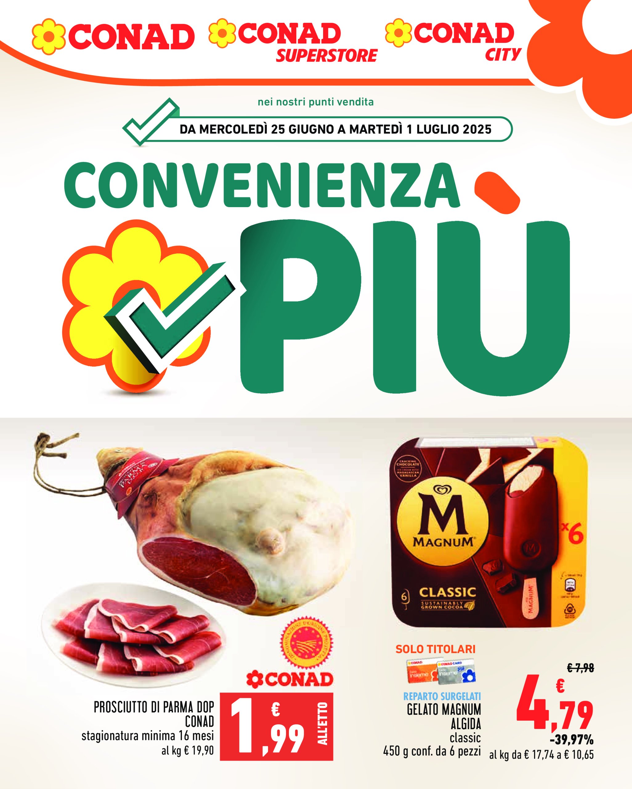 conad - Volantino Conad - Convenienza Piú valido dal 25/06 al 01/07 - page: 1