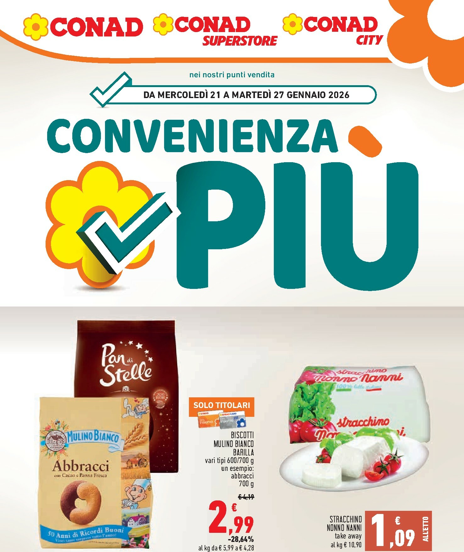 conad - Volantino Conad - Convenienza Più valido dal 21/01 al 27/01