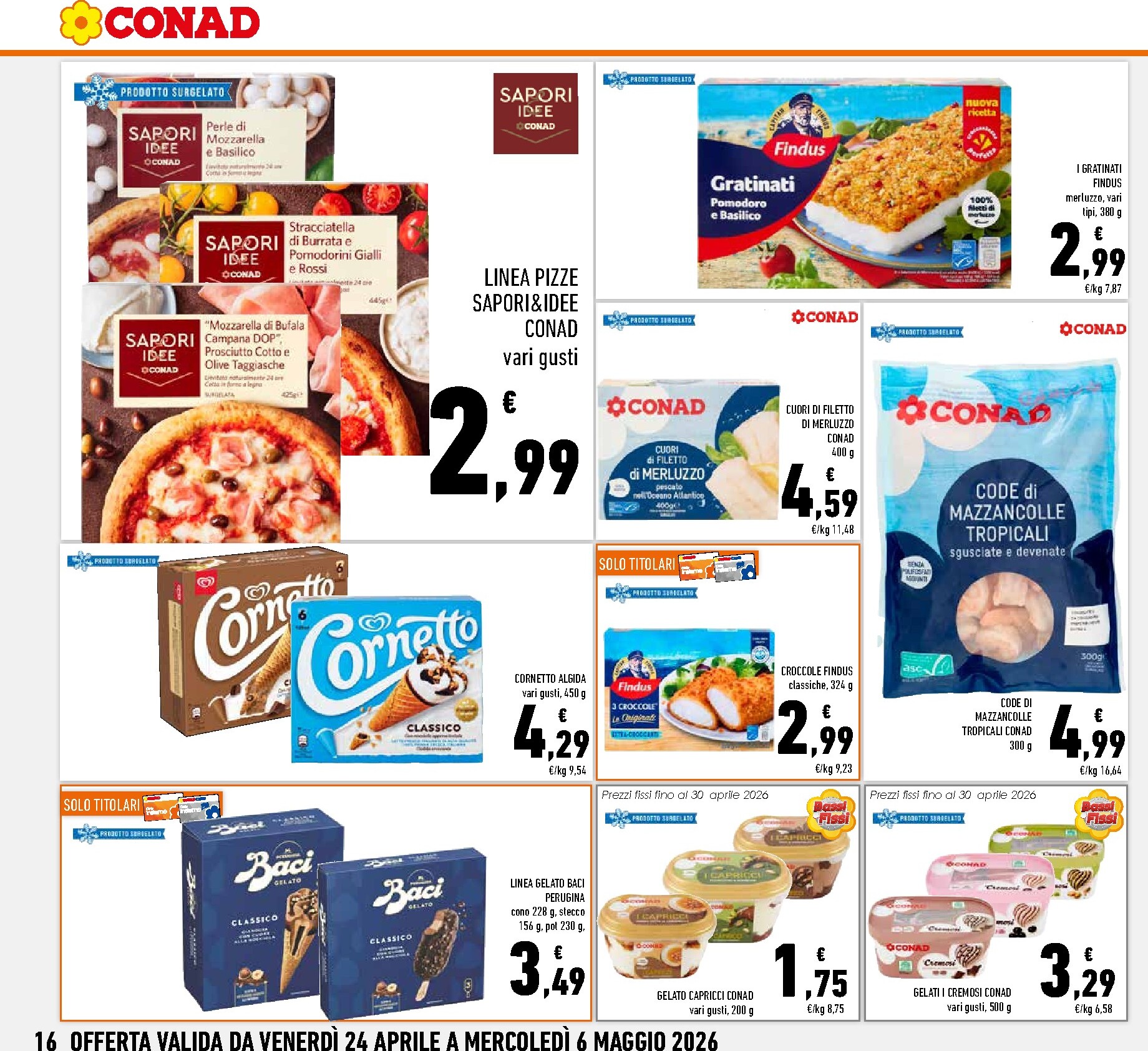 conad - Volantino attuale di Conad - Abruzzo, Molise, Marche valido dal venerdì 24/04/2026 al mercoledì 06/05/2026 - page: 16
