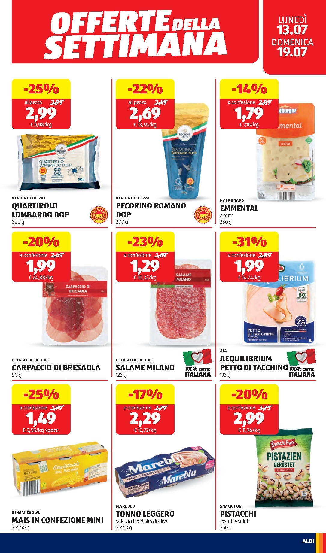 aldi - Volantino ALDI - Sfoglia il volantino della prossima settimana per la prossima settimana dal lunedì 13/07/2026 al venerdì 31/07/2026 - page: 19