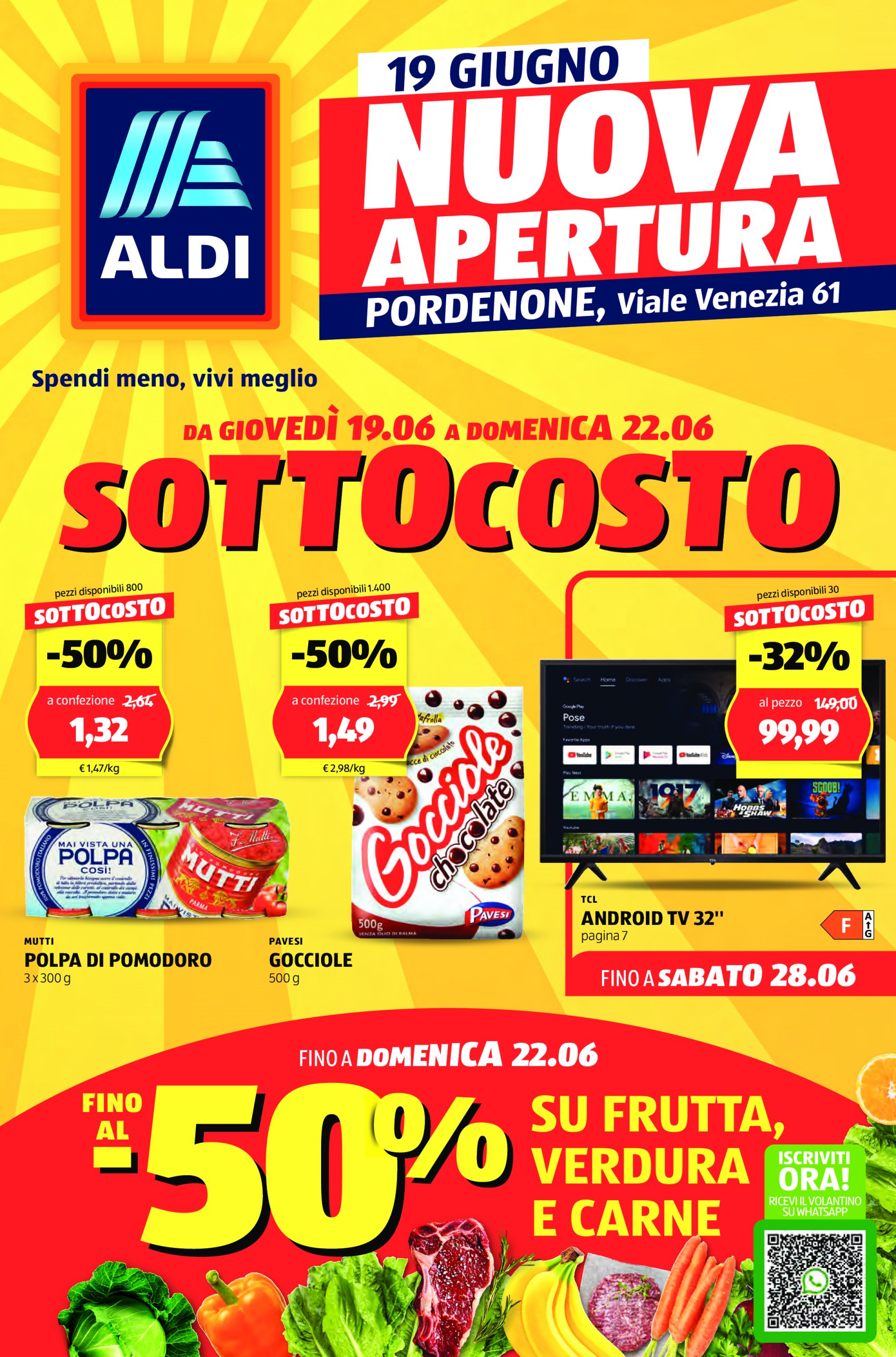 aldi - Volantino ALDI - Offerte nuova apertura Pordenone valido dal 19/06 al 28/06