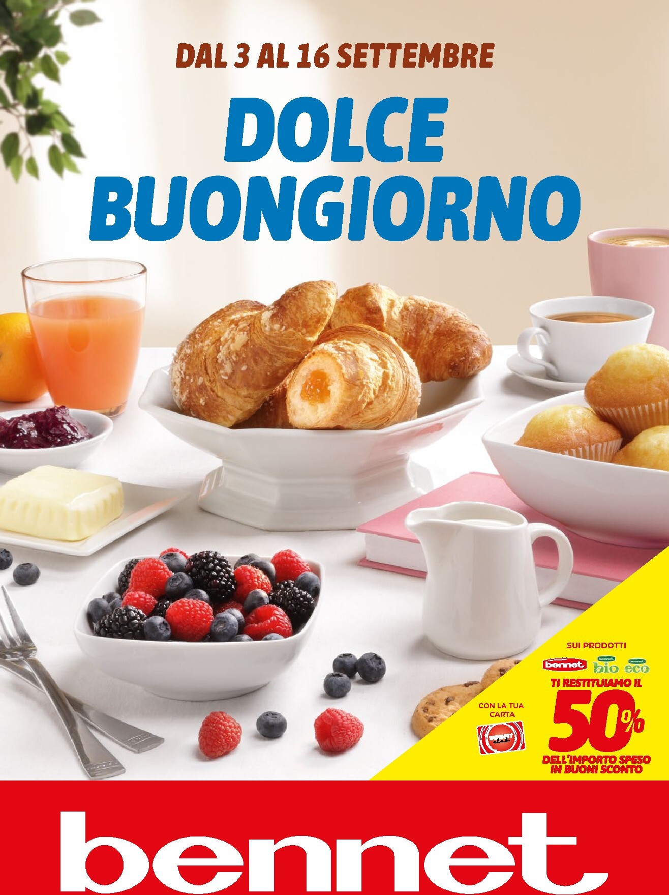 bennet - Volantino attuale di Bennet - Dolce Buongiorno valido dal giovedì 03/09/2026 al mercoledì 16/09/2026