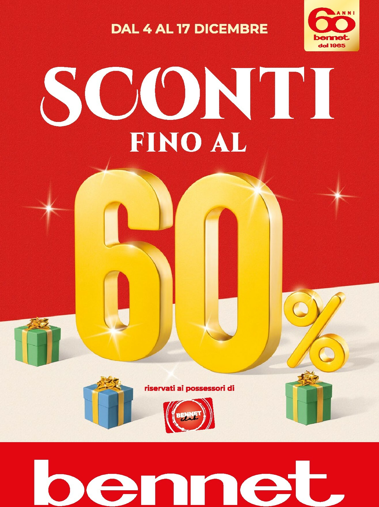 bennet - Volantino Bennet valido dal 04/12 al 14/12