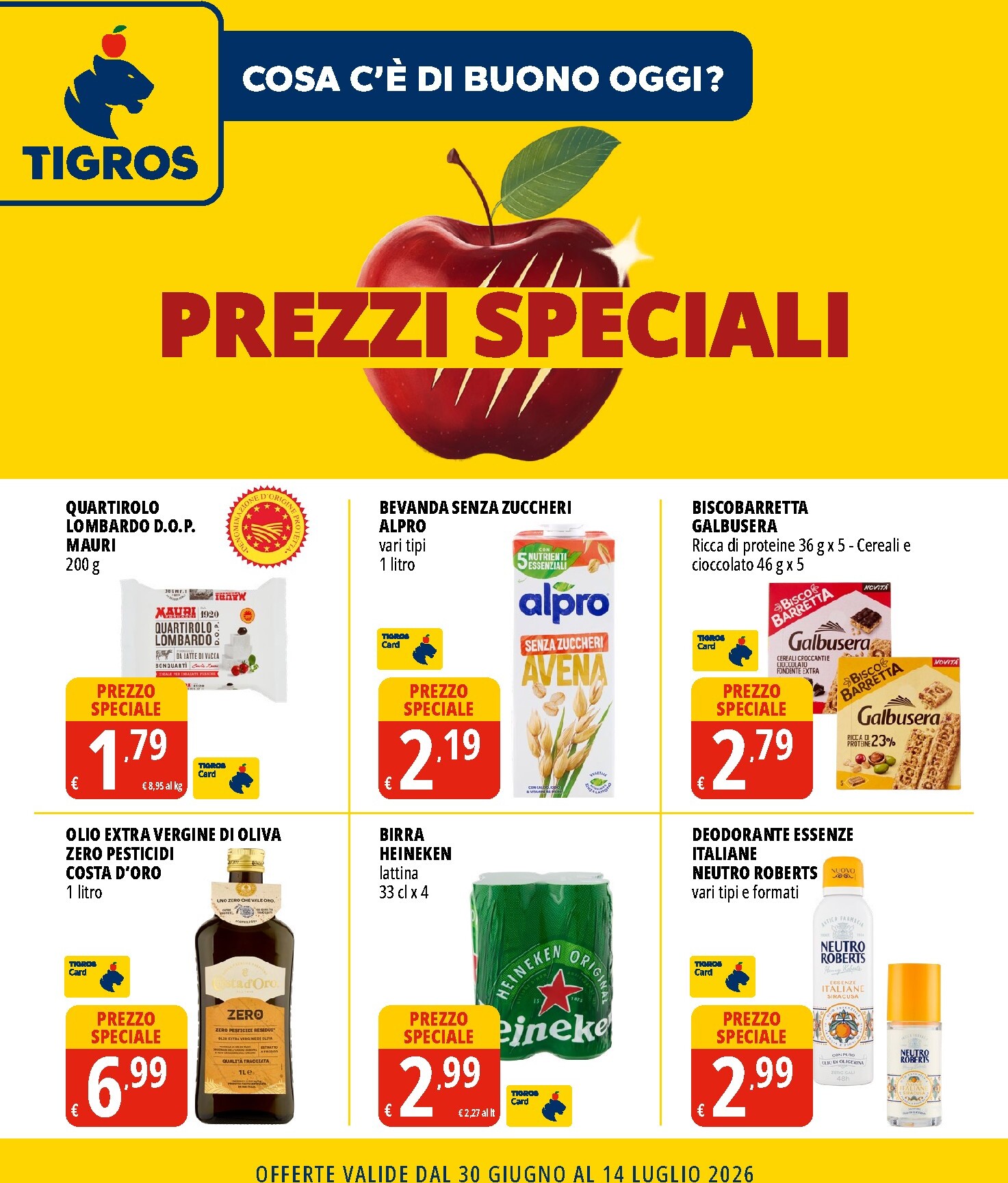 tigros - Volantino attuale di Tigros - Prezzi Speciali valido dal martedì 30/06/2026 al martedì 14/07/2026
