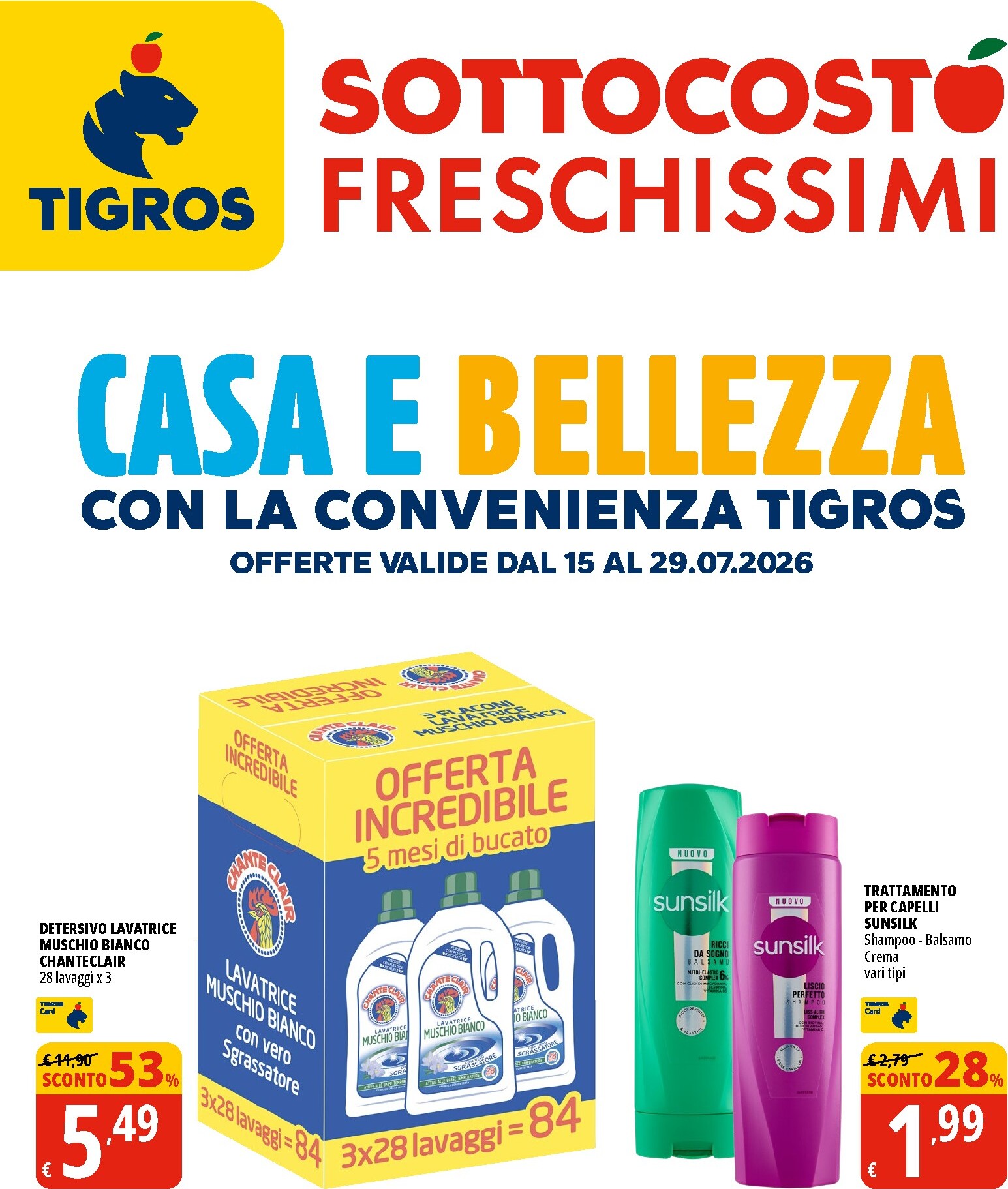 tigros - Volantino attuale di Tigros - Casa e Bellezza valido dal mercoledì 15/07/2026 al mercoledì 29/07/2026