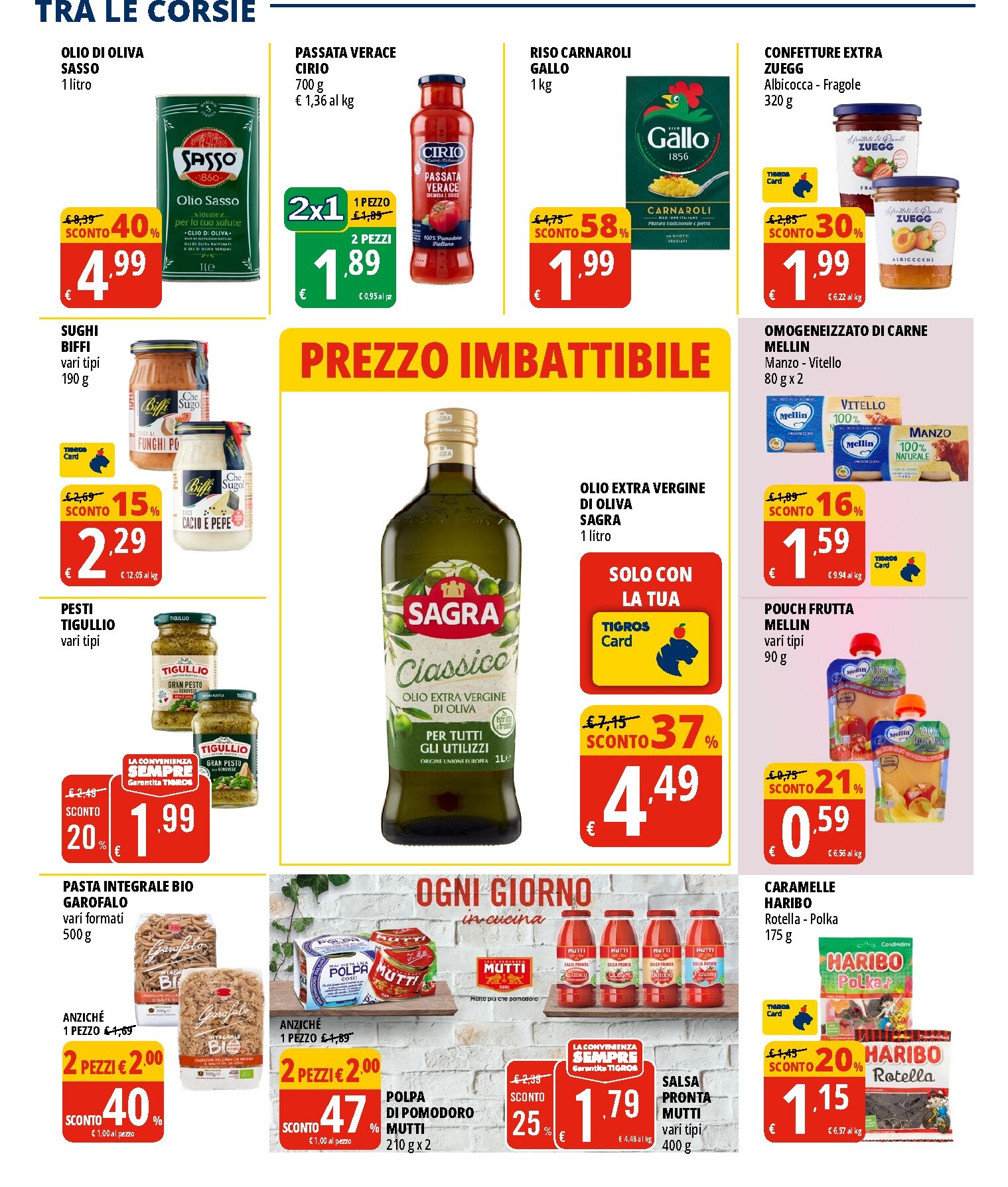 tigros - Volantino attuale di Tigros valido dal mercoledì 15/07/2026 al mercoledì 29/07/2026 - page: 16