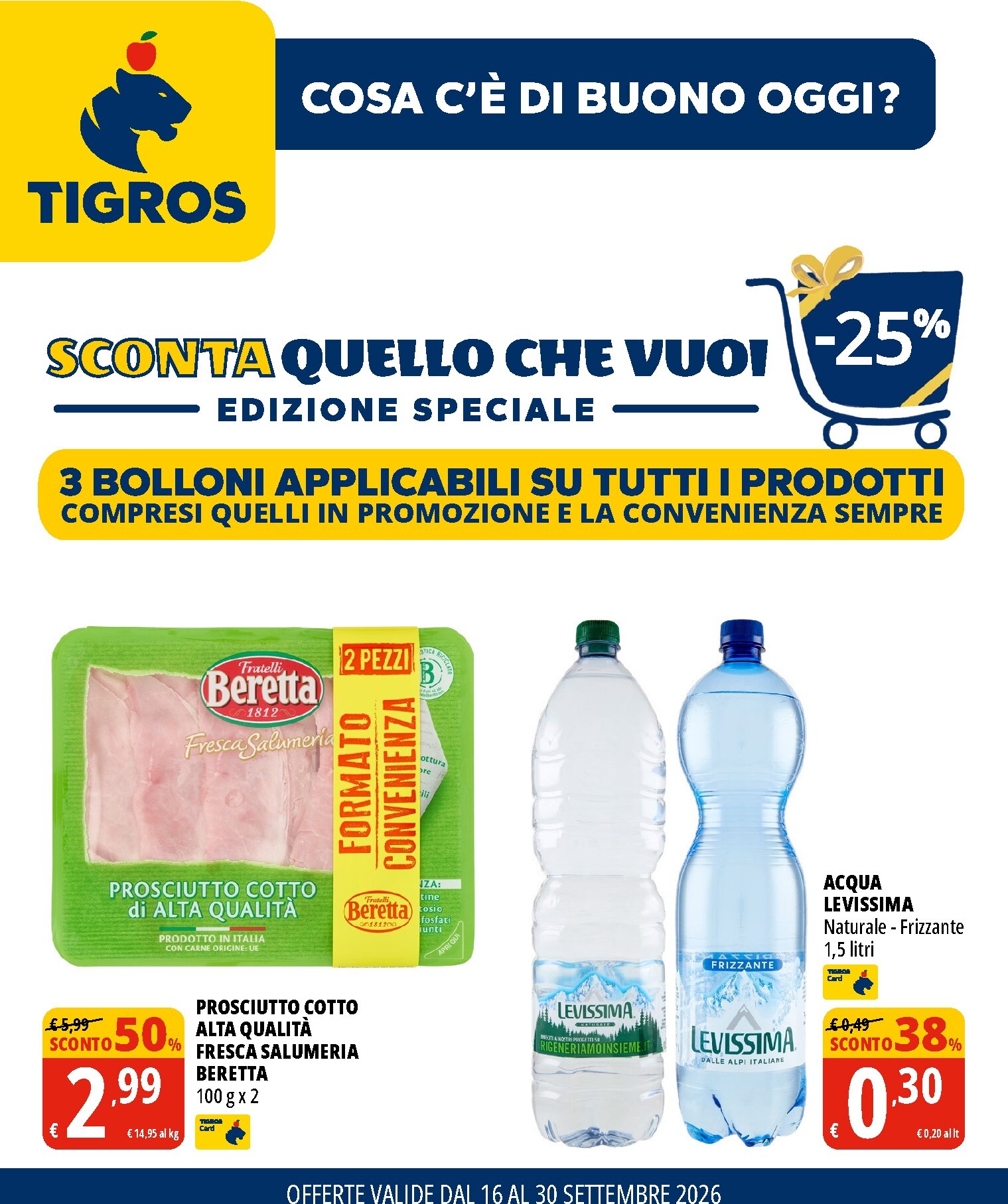 tigros - Volantino attuale di Tigros valido dal mercoledì 16/09/2026 al mercoledì 30/09/2026