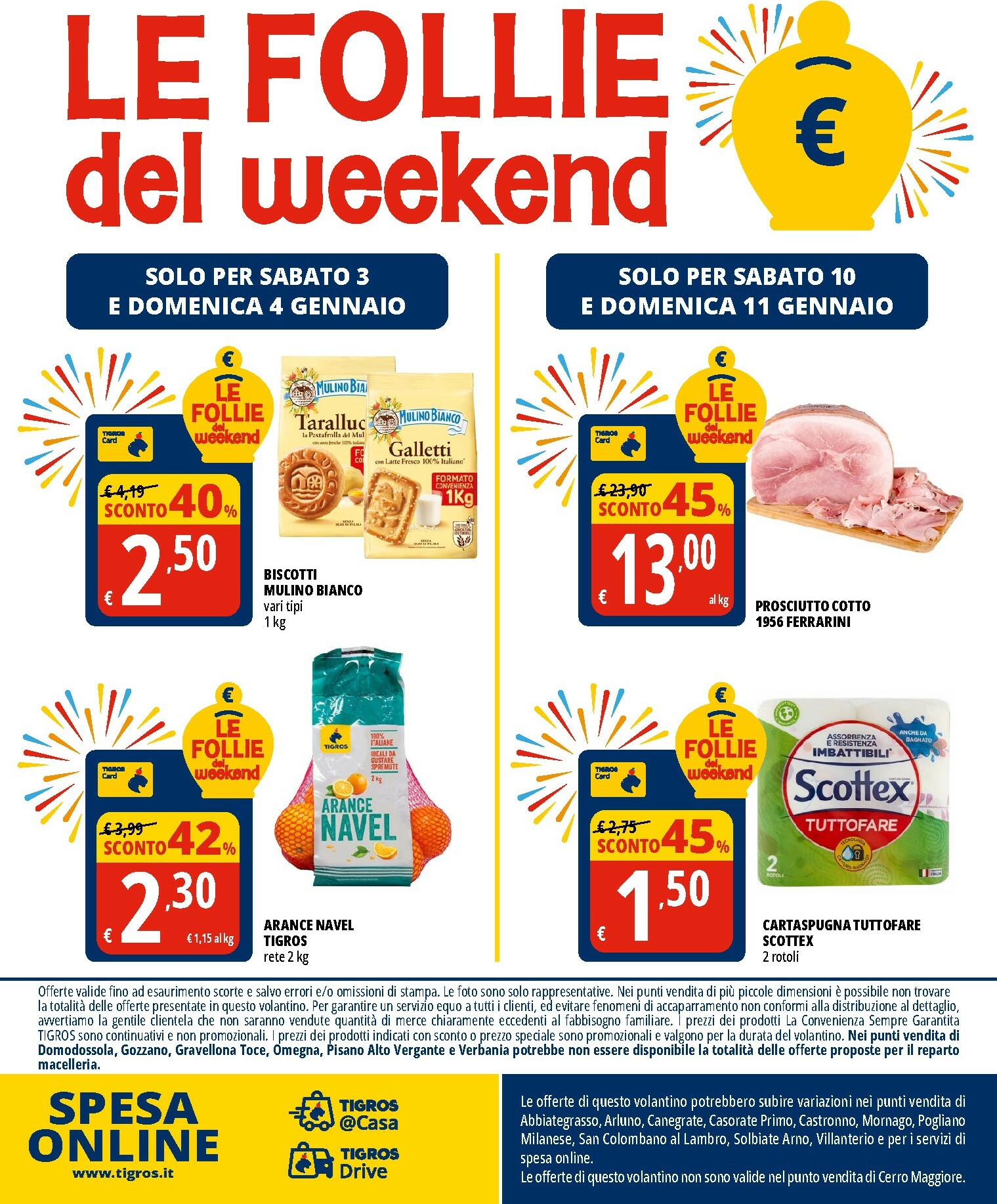 tigros - Volantino Tigros valido dal 30/12 al 13/01 - page: 24