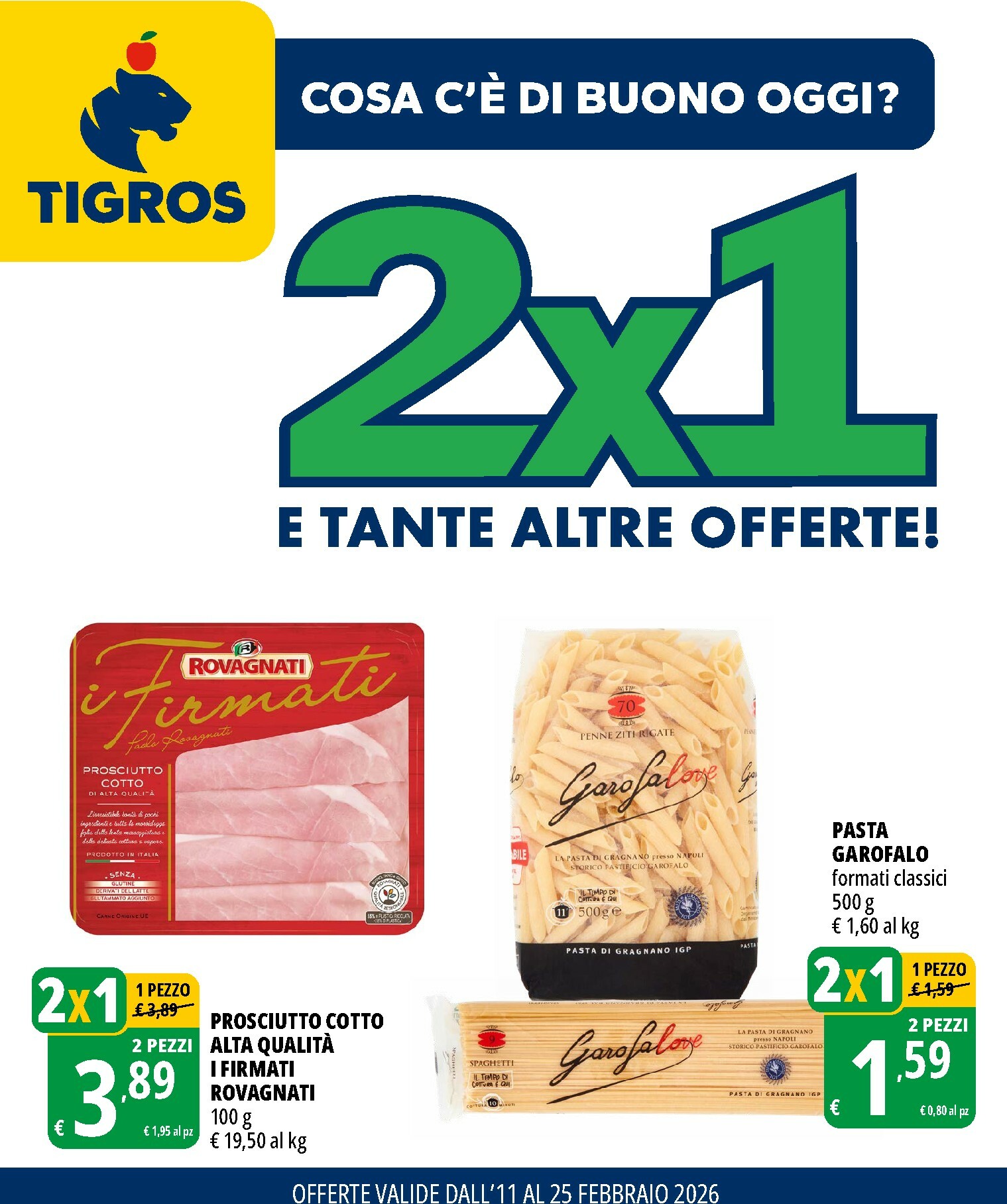tigros - Volantino Tigros valido dal 11/02/2026 al 25/02/2026
