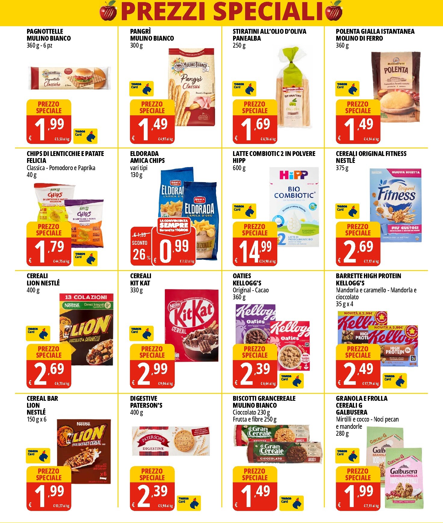 tigros - Volantino Tigros - Prezzi Speciali valido dal 10/03/2026 al 23/03/2026 - page: 4