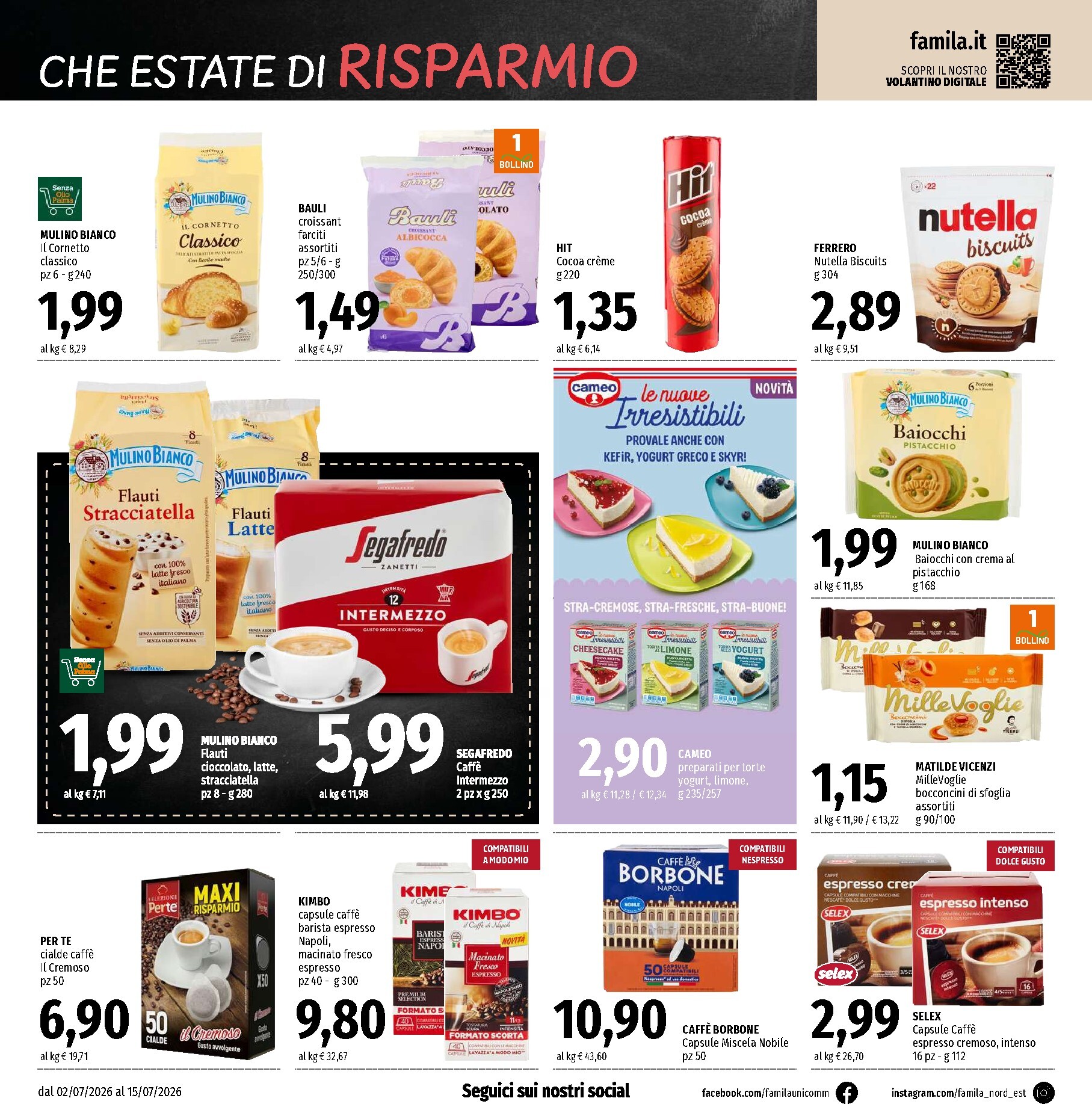 famila - Volantino attuale di Famila - Supermercati & Superstore valido dal giovedì 02/07/2026 al mercoledì 15/07/2026 - page: 14
