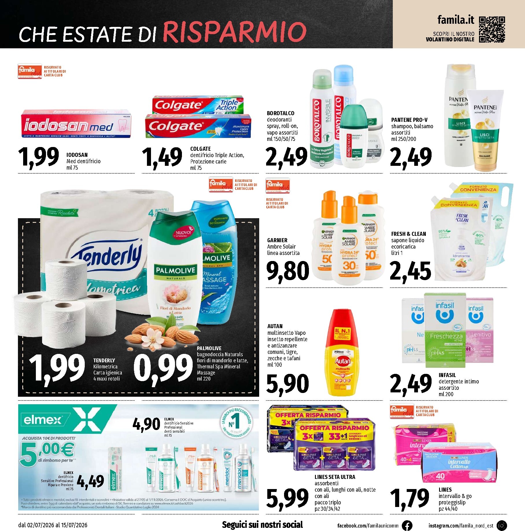 famila - Volantino attuale di Famila - Supermercati & Superstore valido dal giovedì 02/07/2026 al mercoledì 15/07/2026 - page: 18