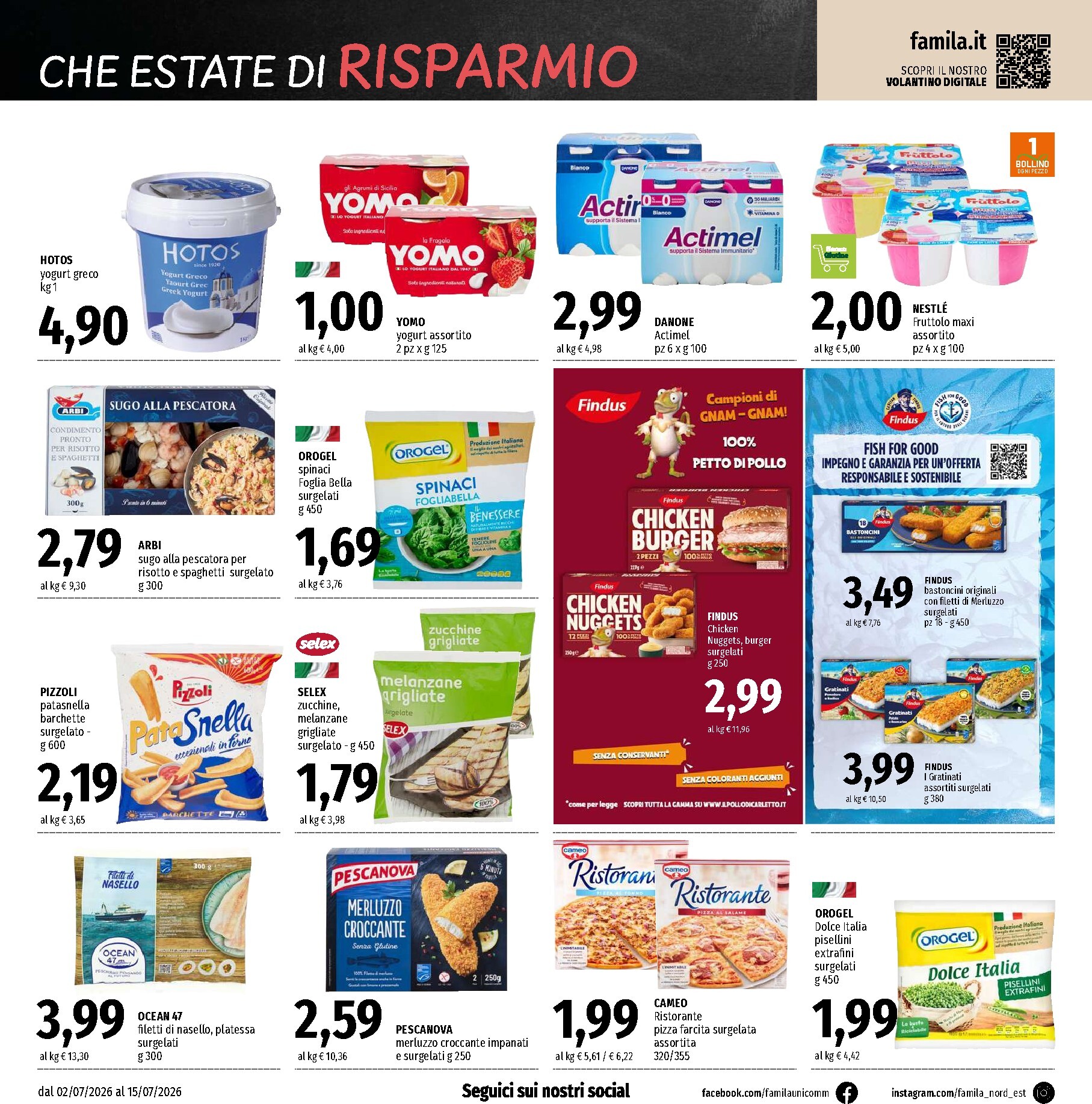 famila - Volantino attuale di Famila - Supermercati & Superstore valido dal giovedì 02/07/2026 al mercoledì 15/07/2026 - page: 10