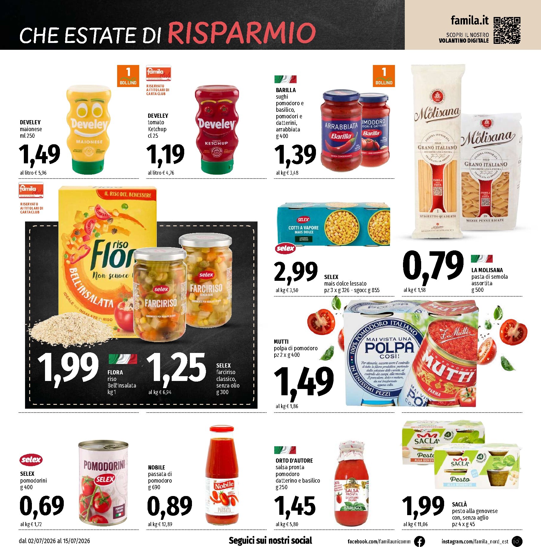 famila - Volantino attuale di Famila - Supermercati & Superstore valido dal giovedì 02/07/2026 al mercoledì 15/07/2026 - page: 12