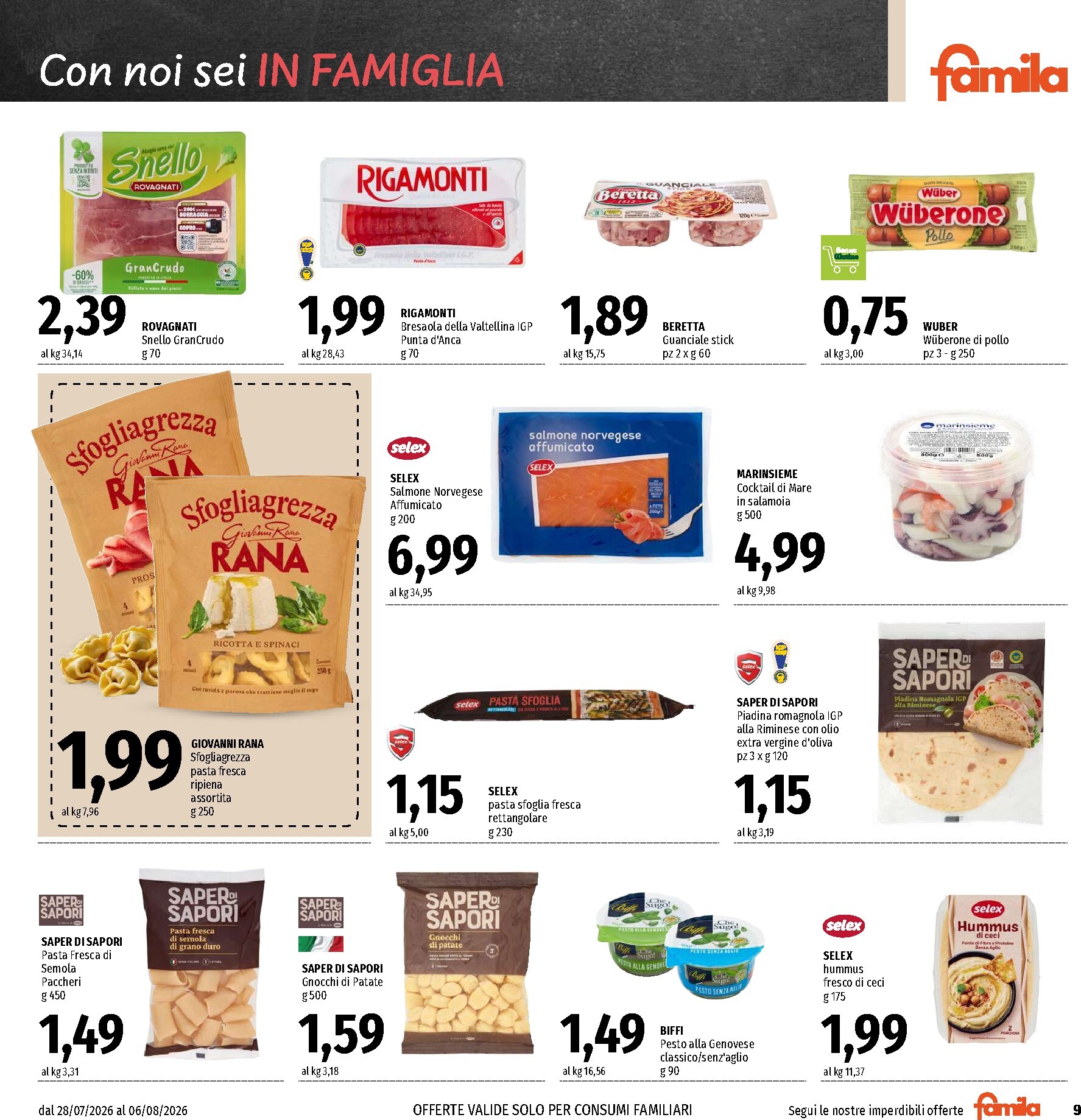 famila - Volantino attuale di Famila - Ma Guarda che Risparmio valido dal martedì 28/07/2026 al giovedì 06/08/2026 - page: 9