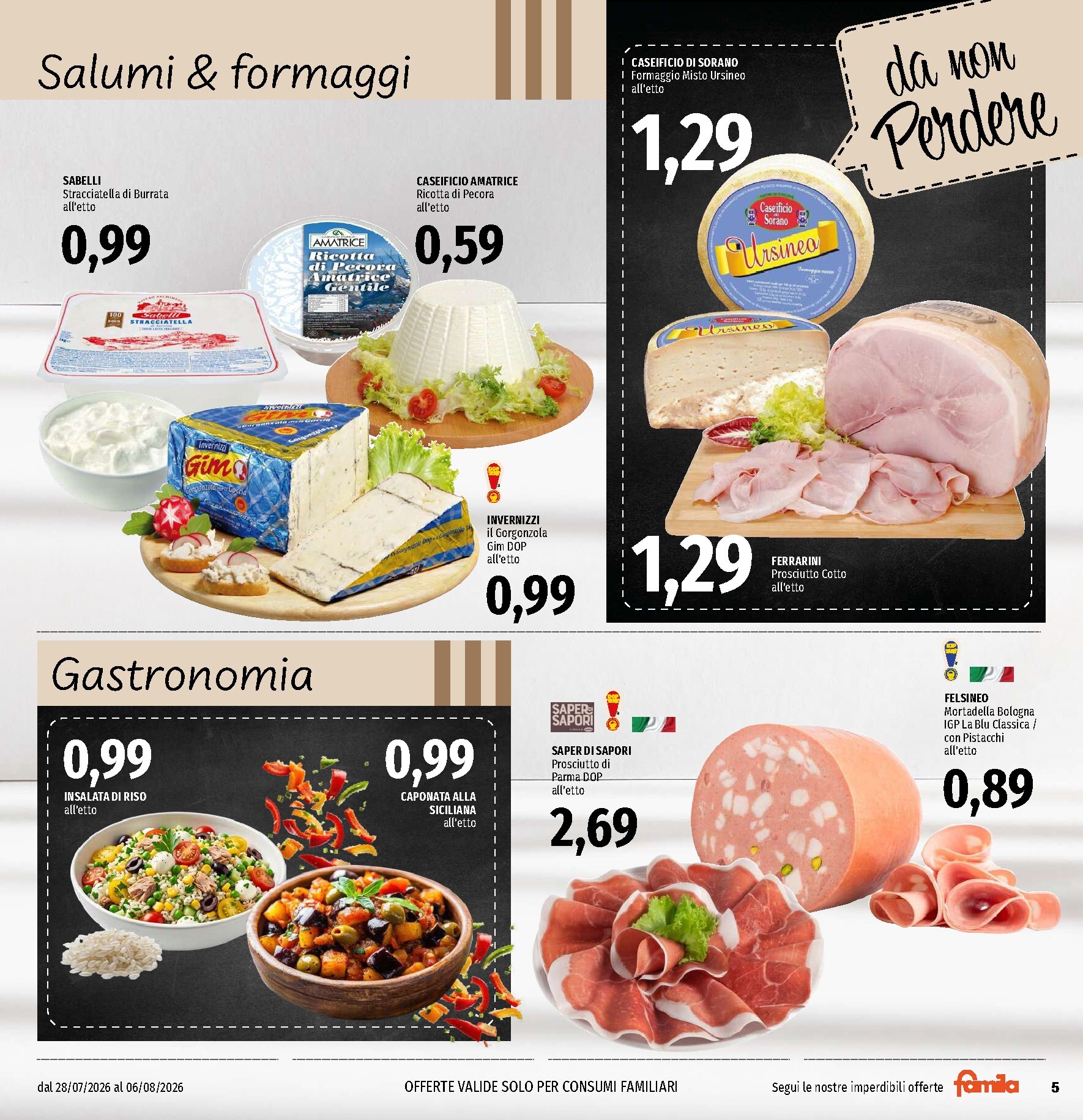 famila - Volantino attuale di Famila - Ma Guarda che Risparmio valido dal martedì 28/07/2026 al giovedì 06/08/2026 - page: 5