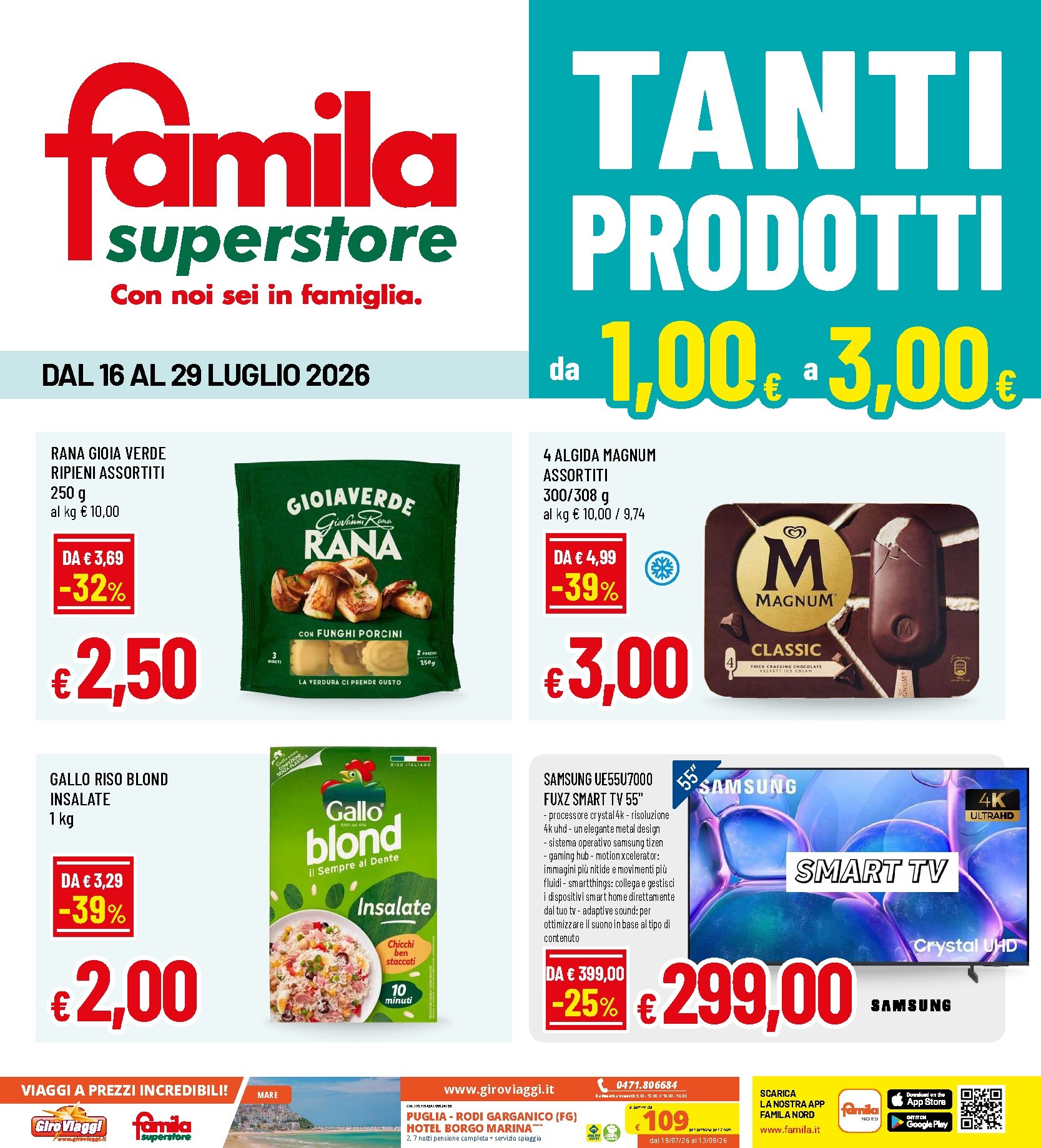 famila - Volantino attuale di Famila - Superstore valido dal giovedì 16/07/2026 al mercoledì 29/07/2026