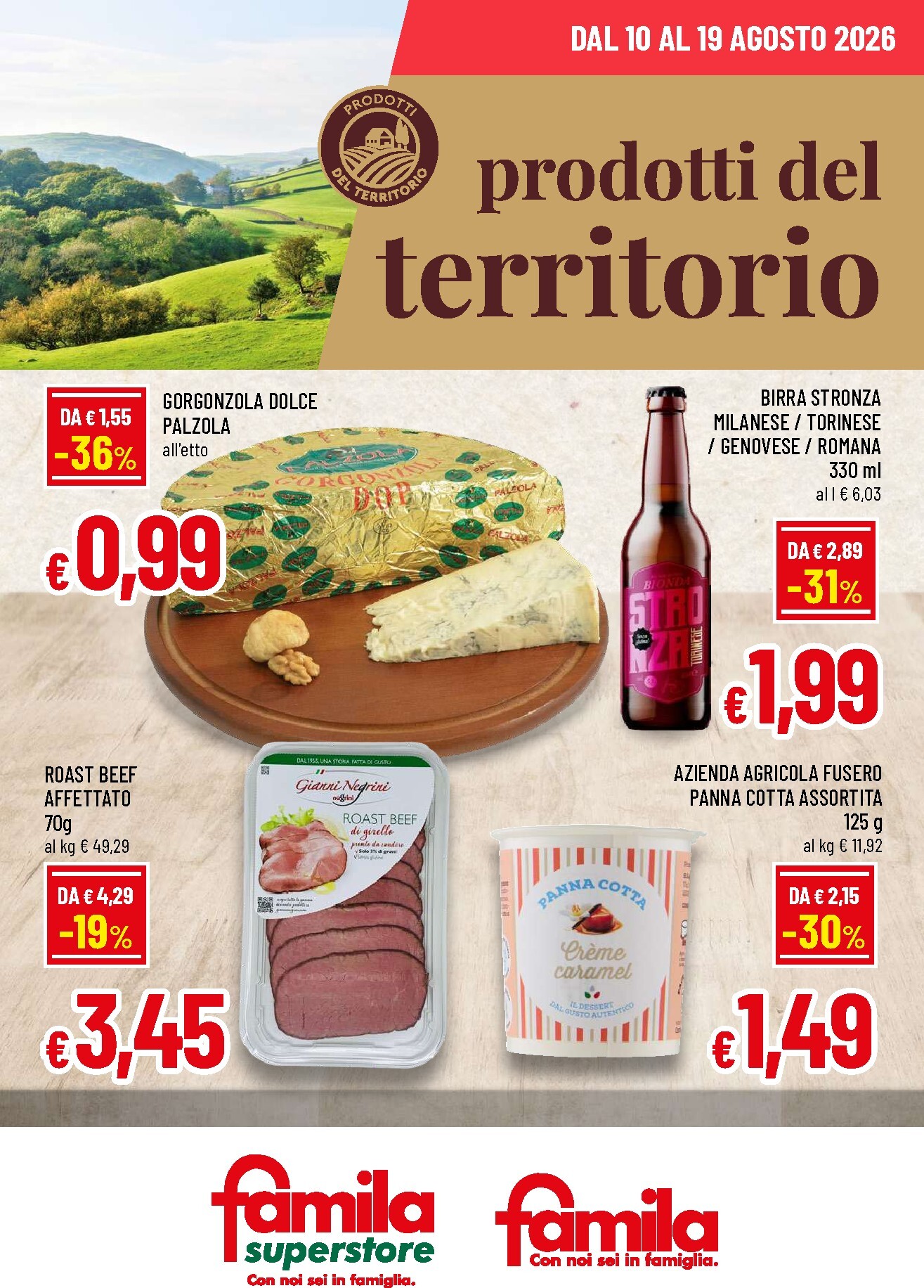 famila - Volantino attuale di Famila - Prodotti del territorio valido dal lunedì 10/08/2026 al mercoledì 19/08/2026
