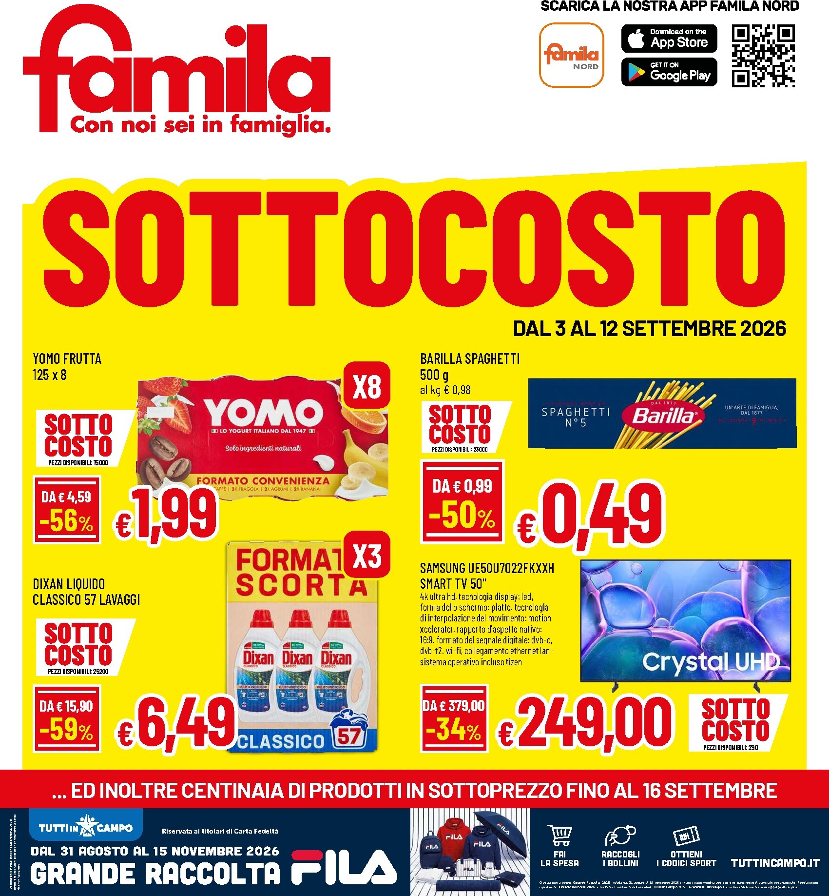 famila - Volantino futuro Famila - Sottocosto valido dal giovedì 03/09/2026 al mercoledì 16/09/2026