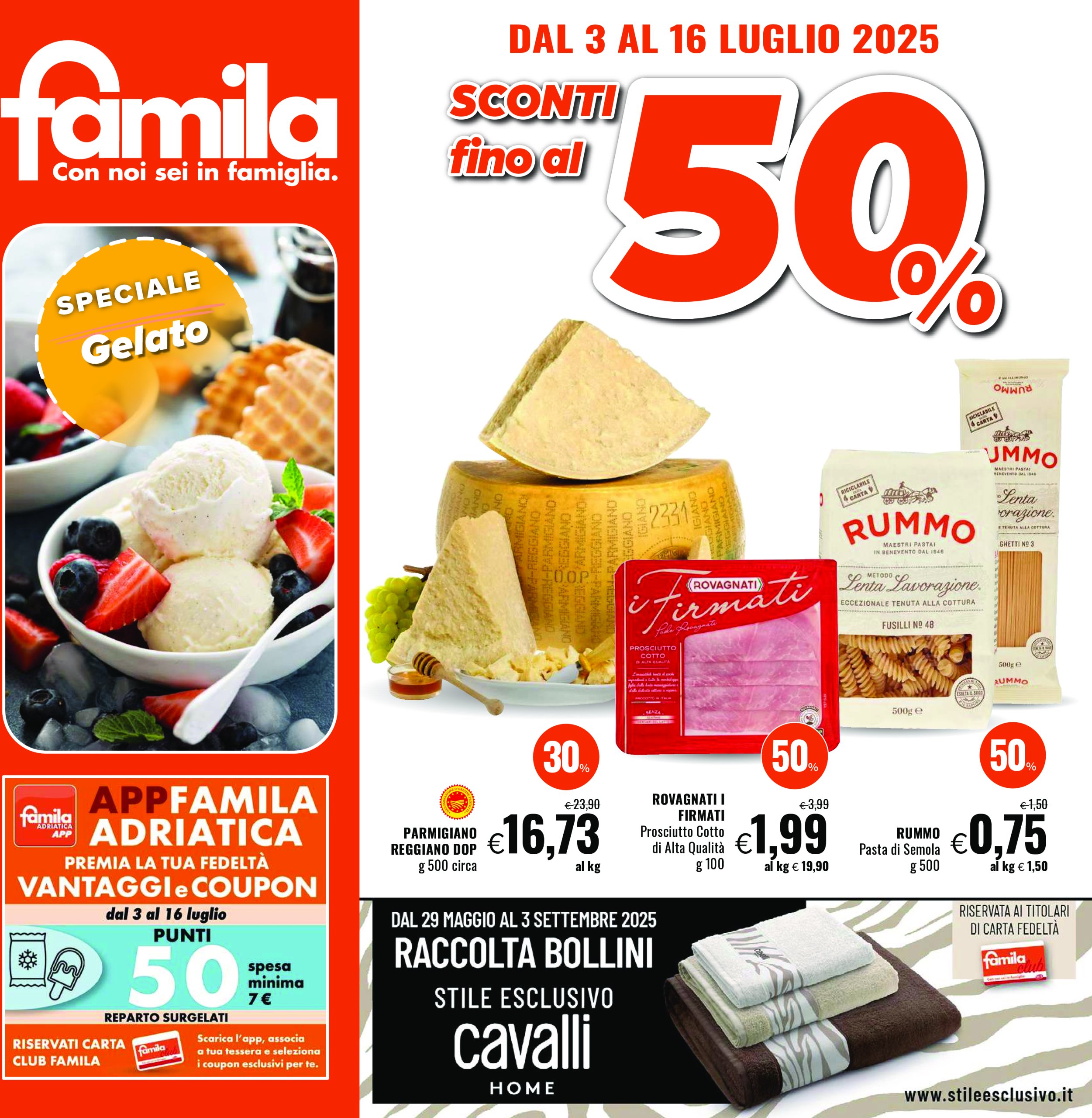 famila - Volantino Famila valido dal 03/07 al 16/07