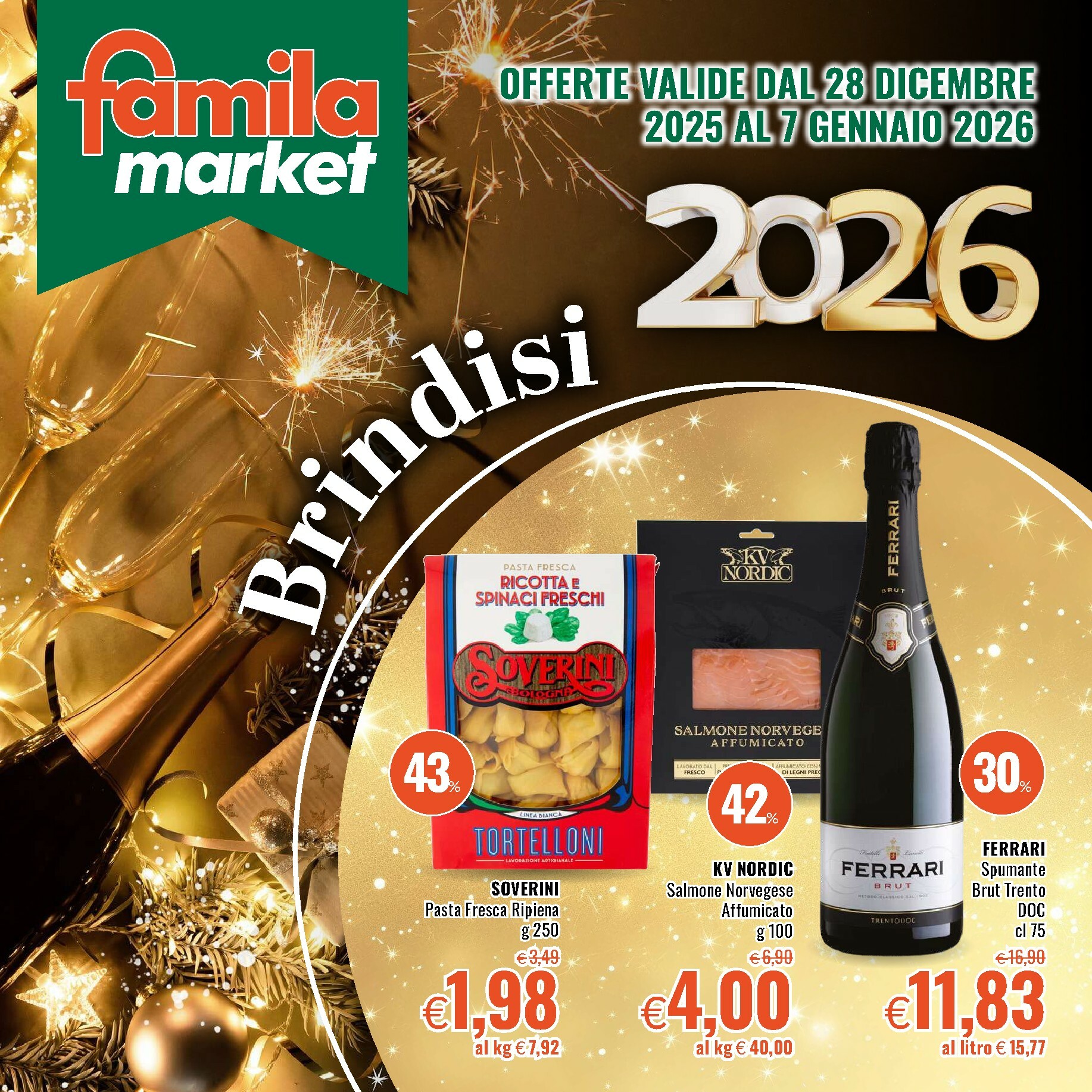 famila - Volantino Famila - Market valido dal 28/12 al 07/01