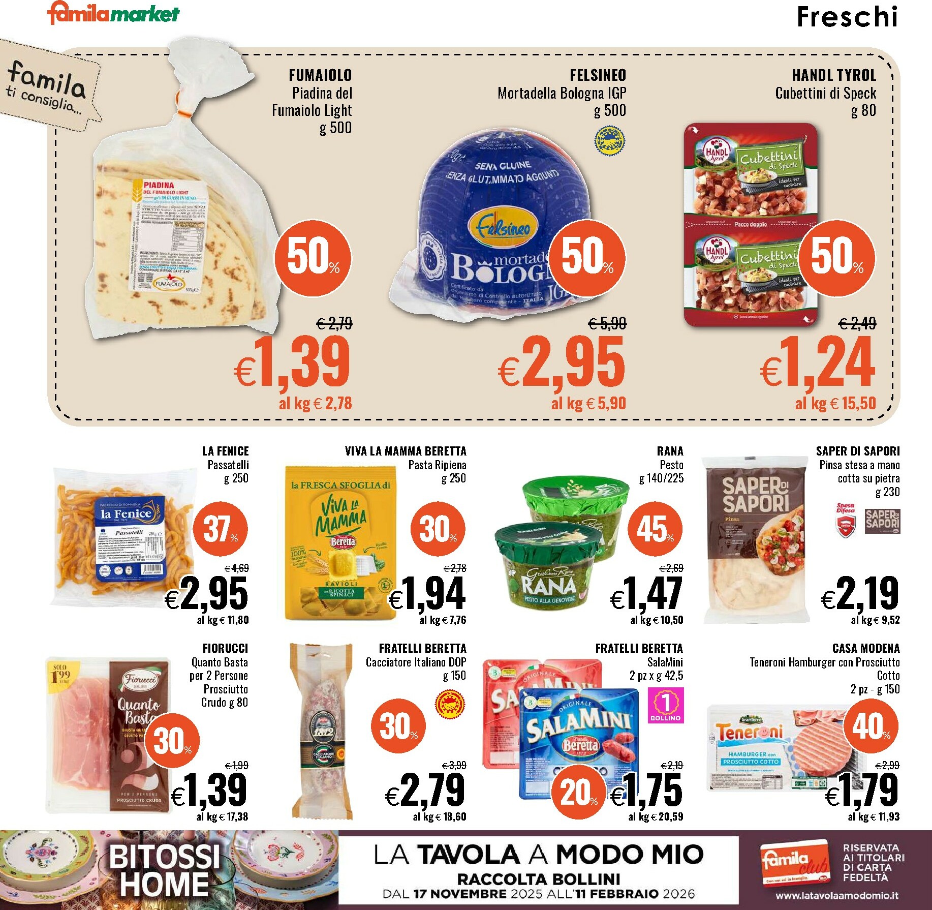 famila - Volantino Famila market - Forli, Cesena, Gatteo, Talamello, Gambettola,.. valido dal 22/01 al 04/02 - page: 6