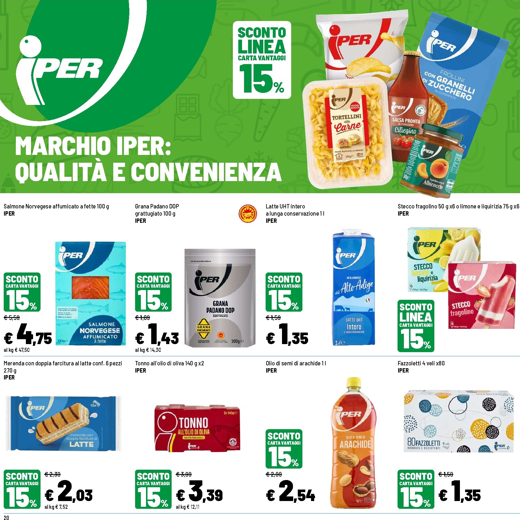 iper - Volantino attuale di Iper valido dal giovedì 09/07/2026 al domenica 19/07/2026 - page: 20